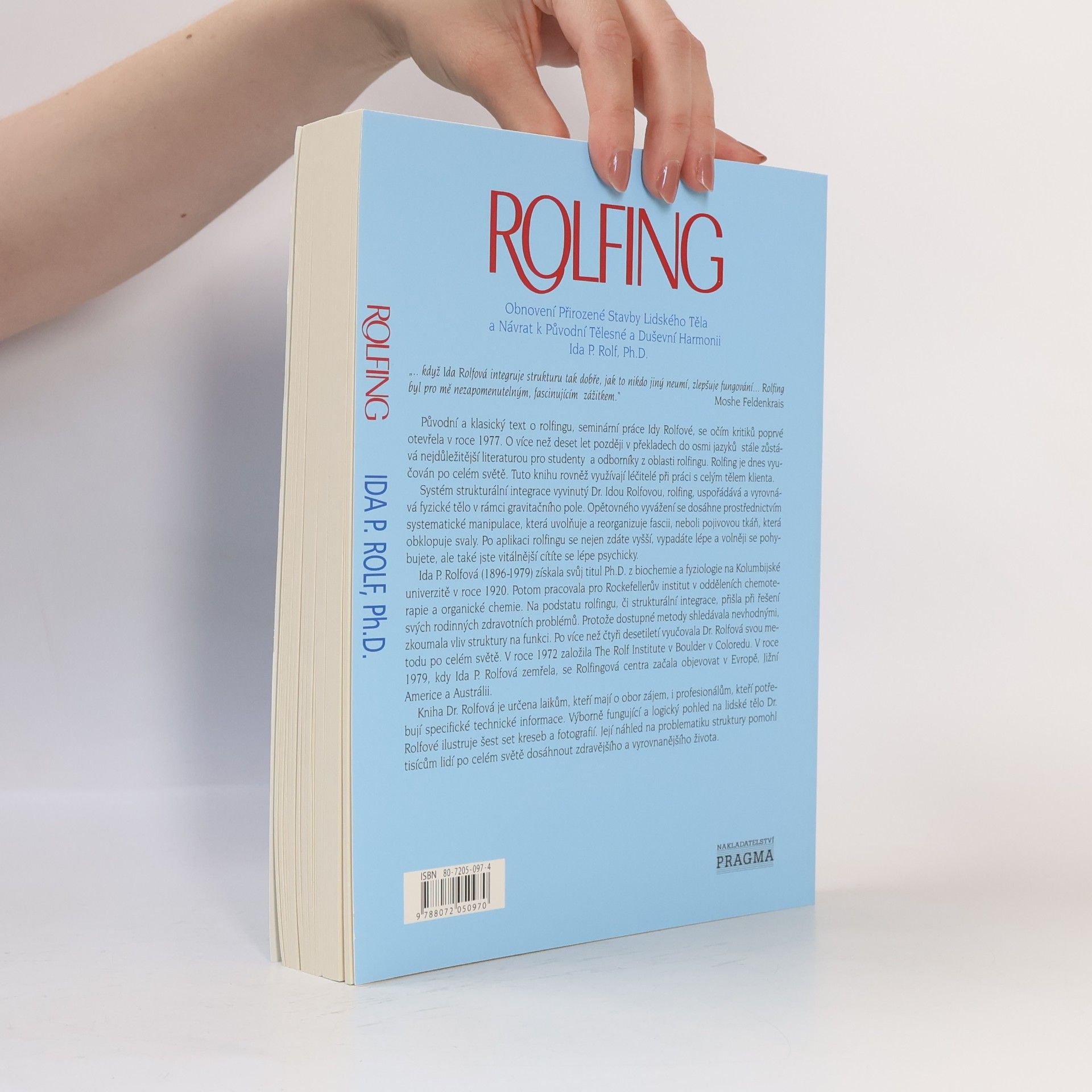 Ida P. Rolf Rolfing