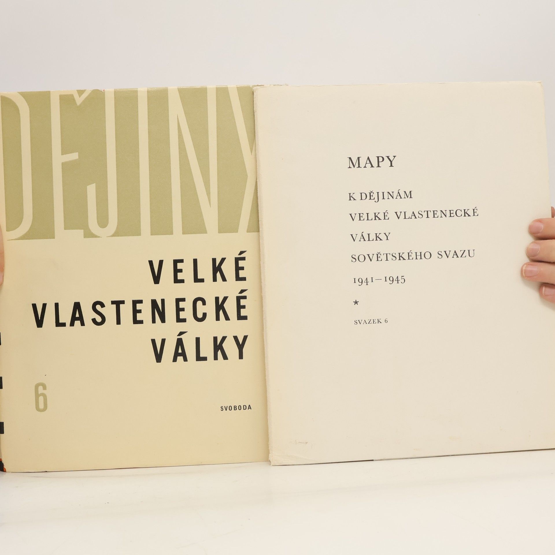 Autorenkollektiv Dějiny Velké vlastenecké války Sovětského svazu. Svazek 6