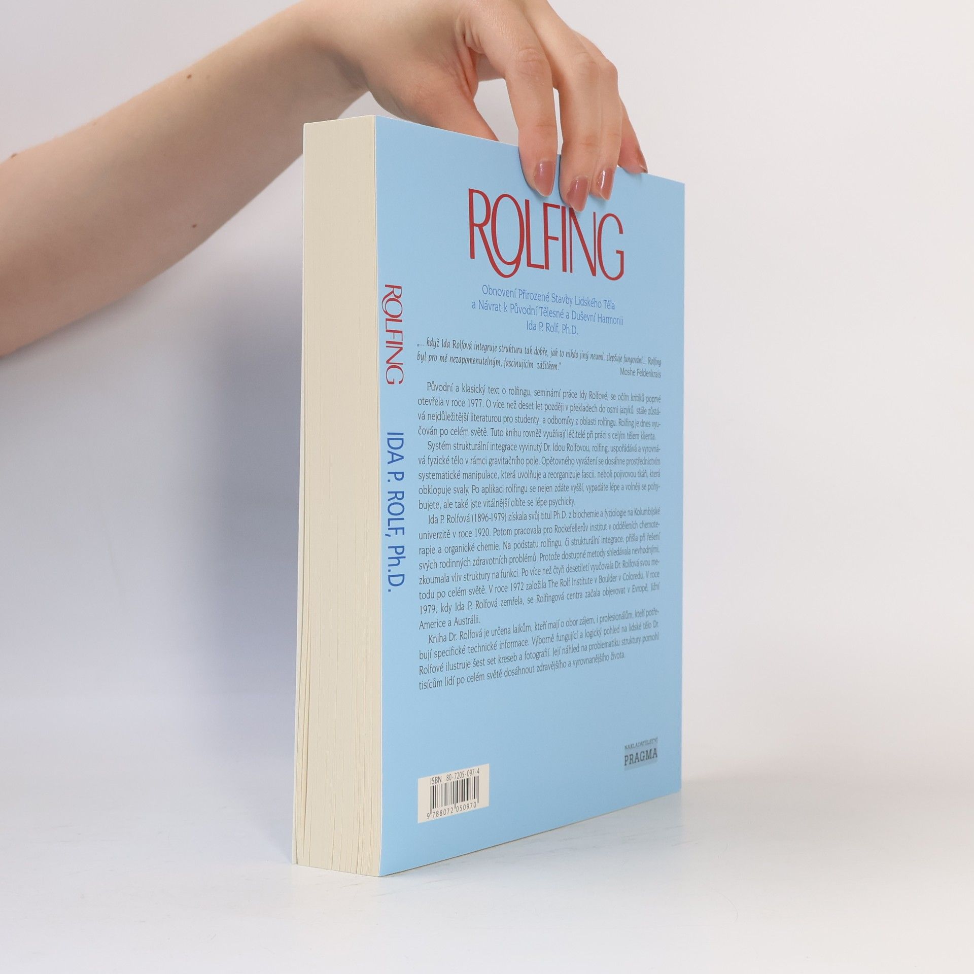 Ida P. Rolf Rolfing