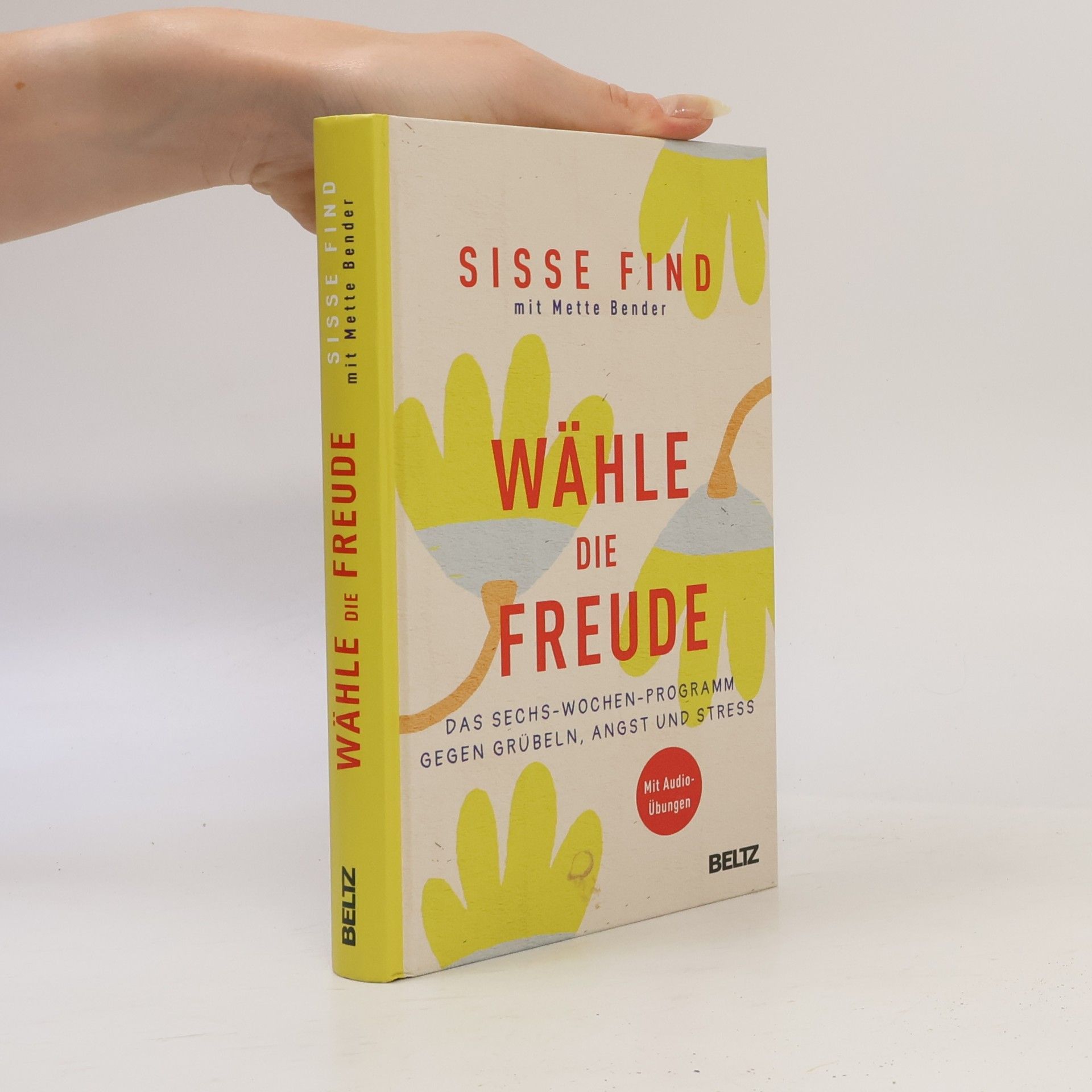 Sisse Find Wähle die Freude