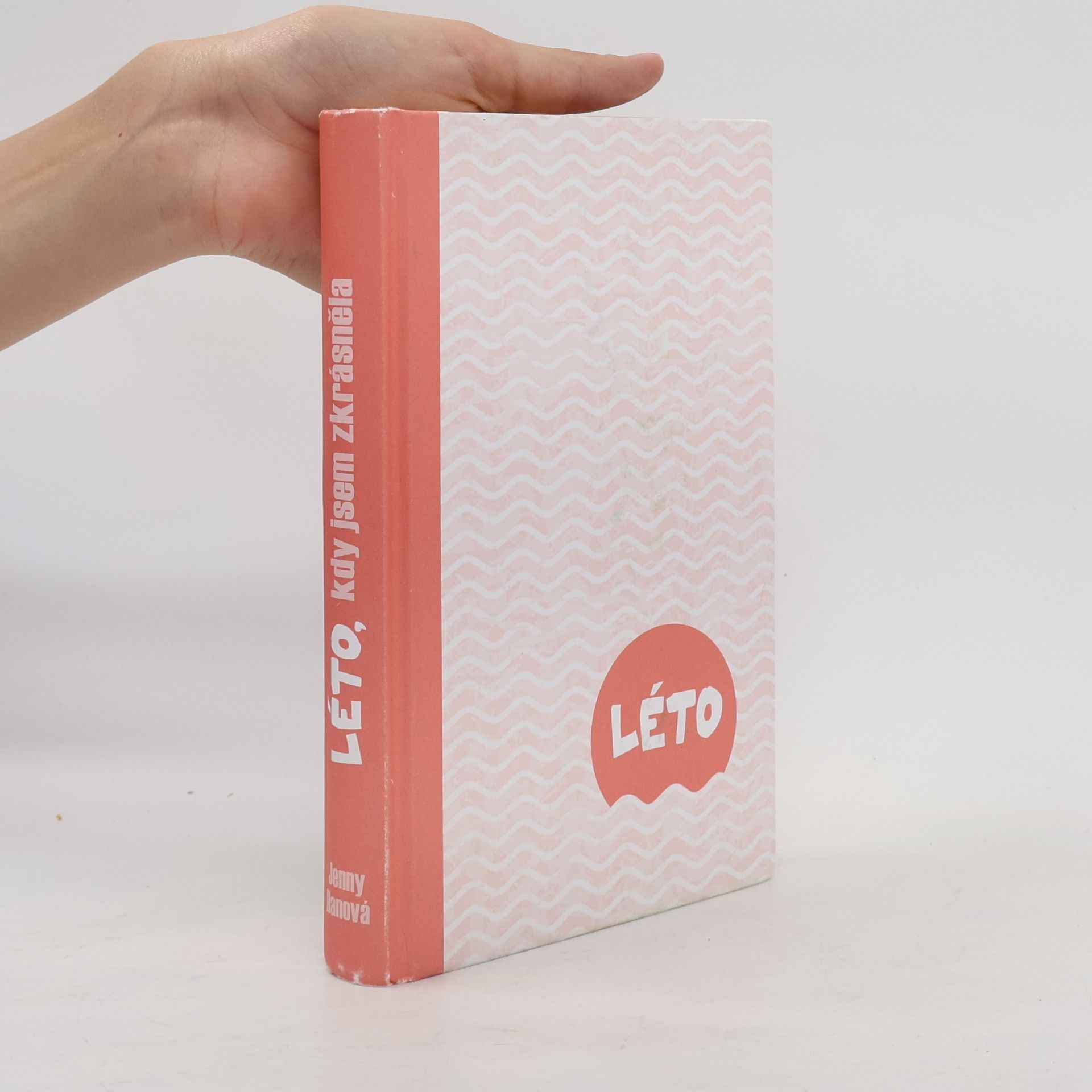 Jenny Han Léto, kdy jsem zkrásněla
