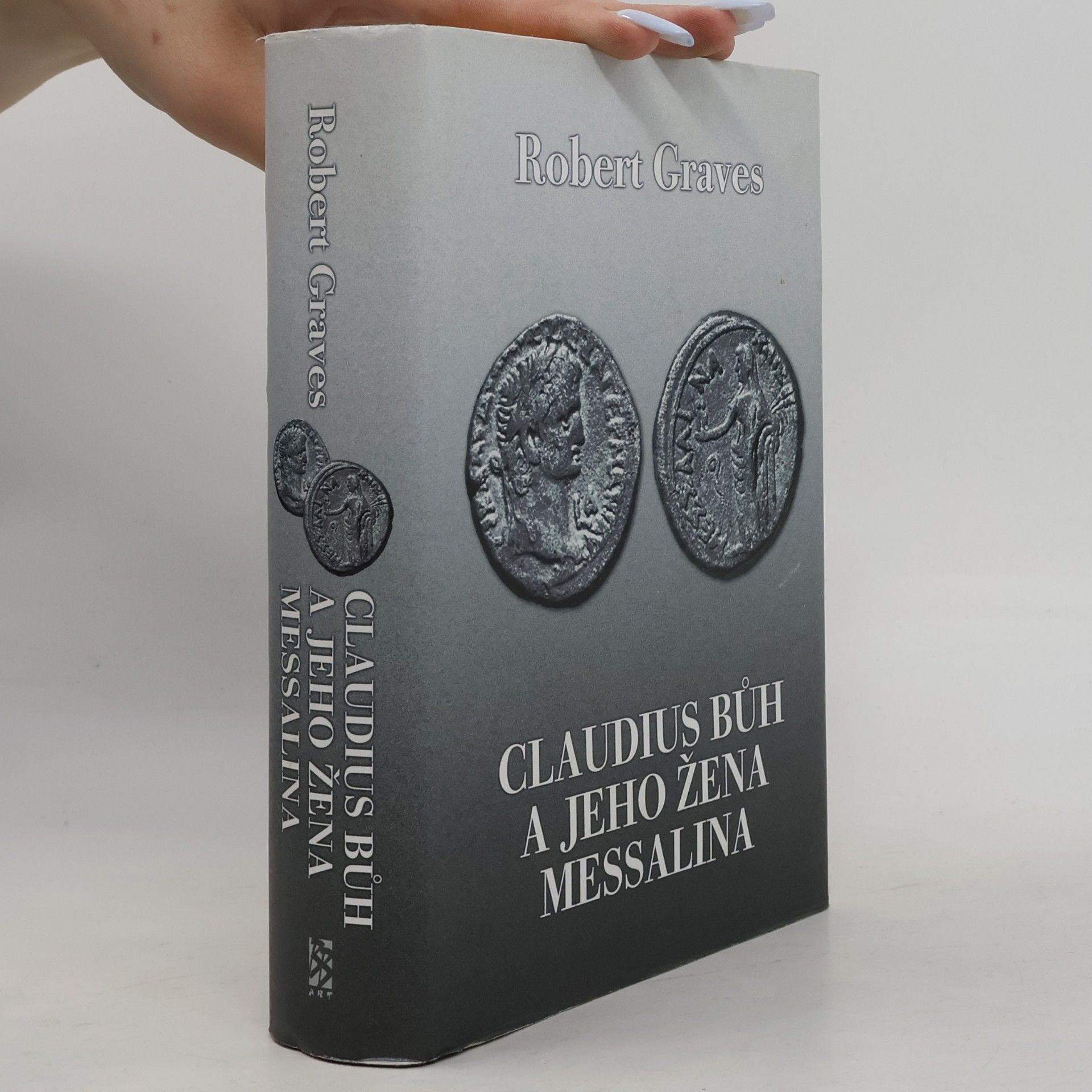 Robert Graves Claudius bůh a jeho žena Messalina