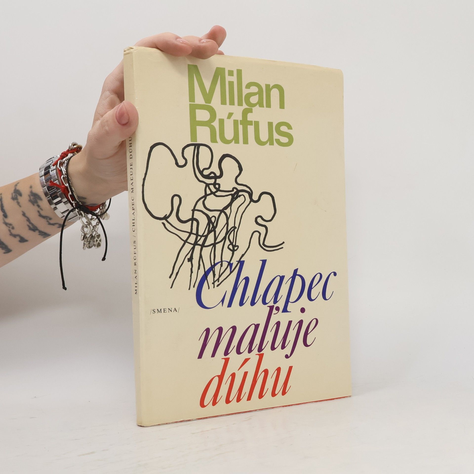 Milan Rúfus Chlapec maľuje dúhu