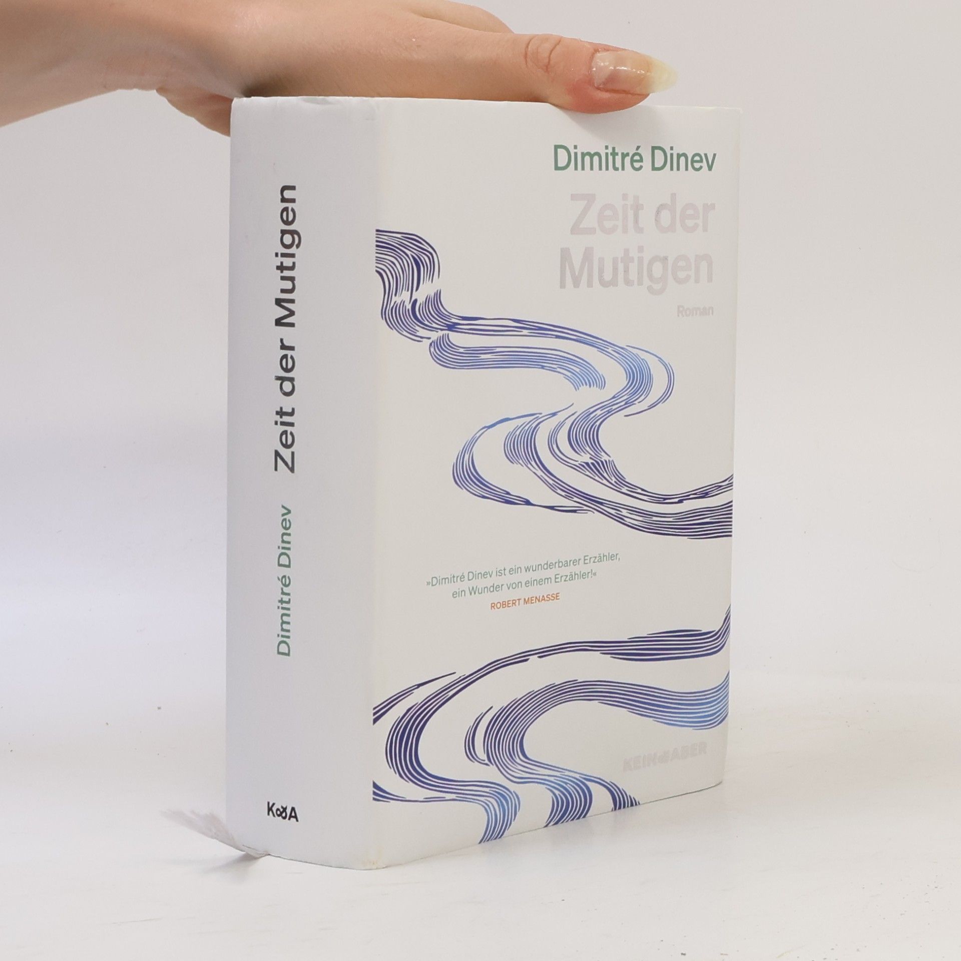 Dimitré Dinev Zeit der Mutigen