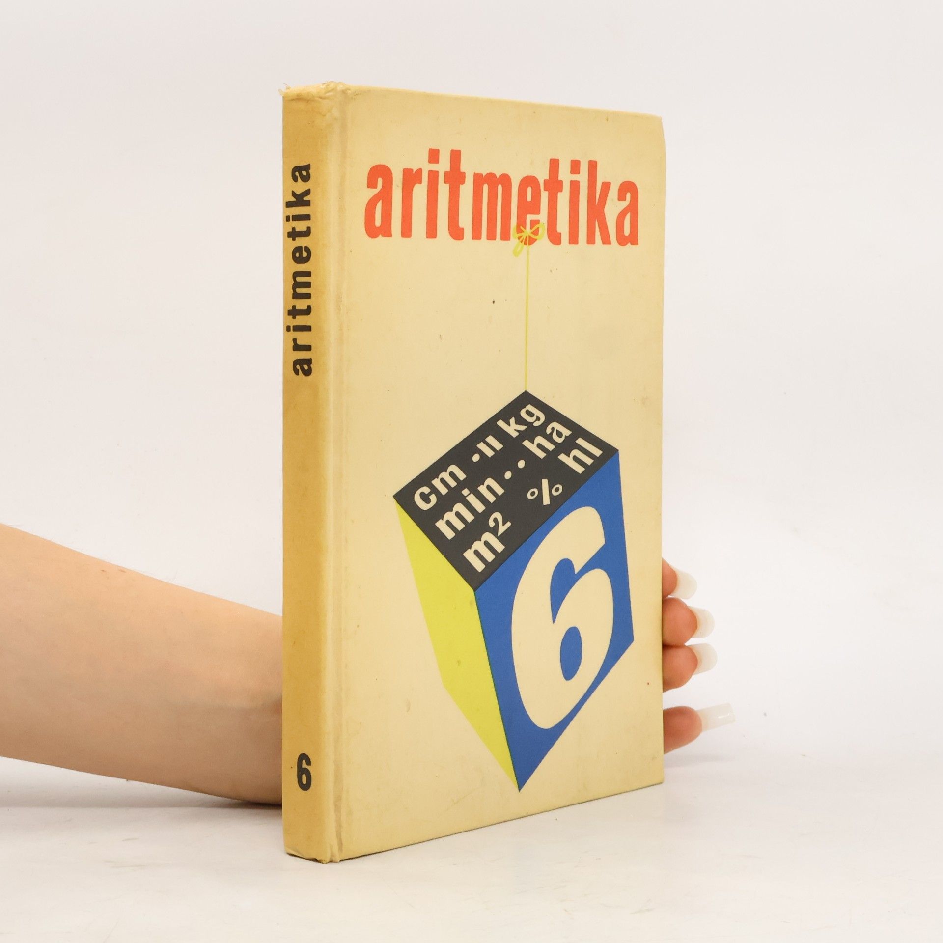 Kolektiv autorů Aritmetika pro 6. ročník