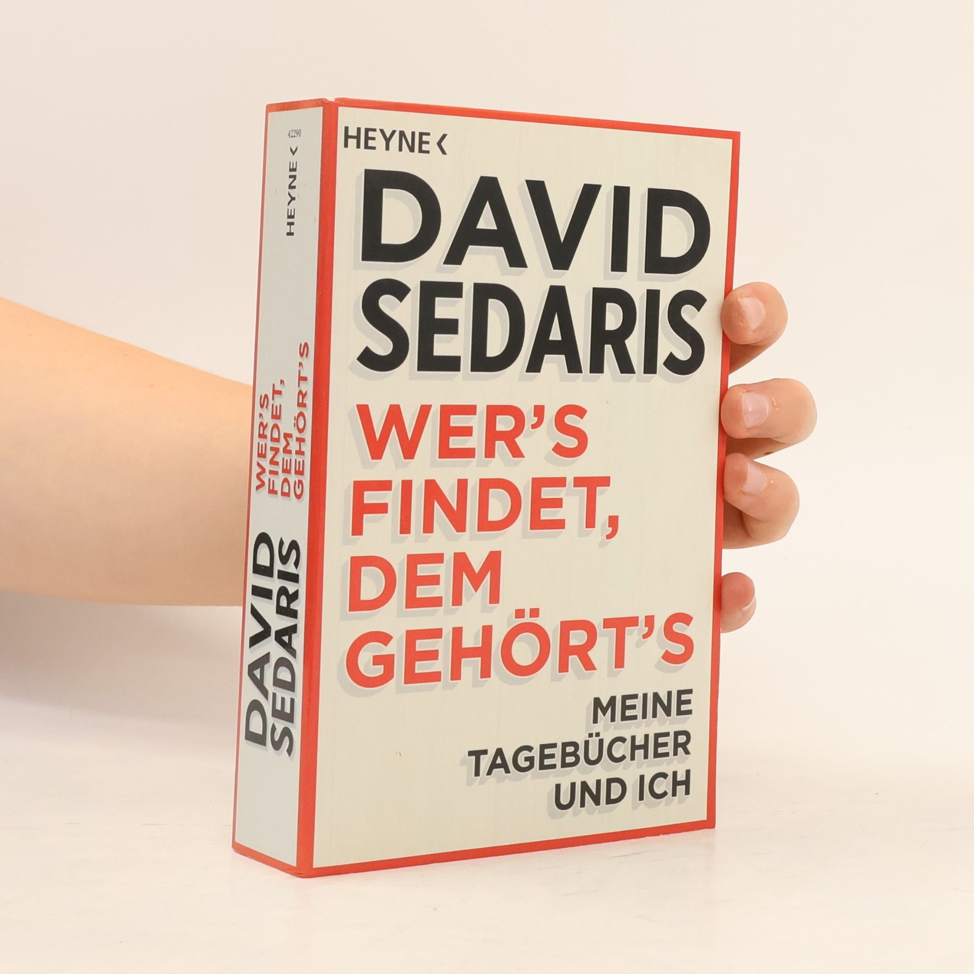 David Sedaris Wer's findet, dem gehört's