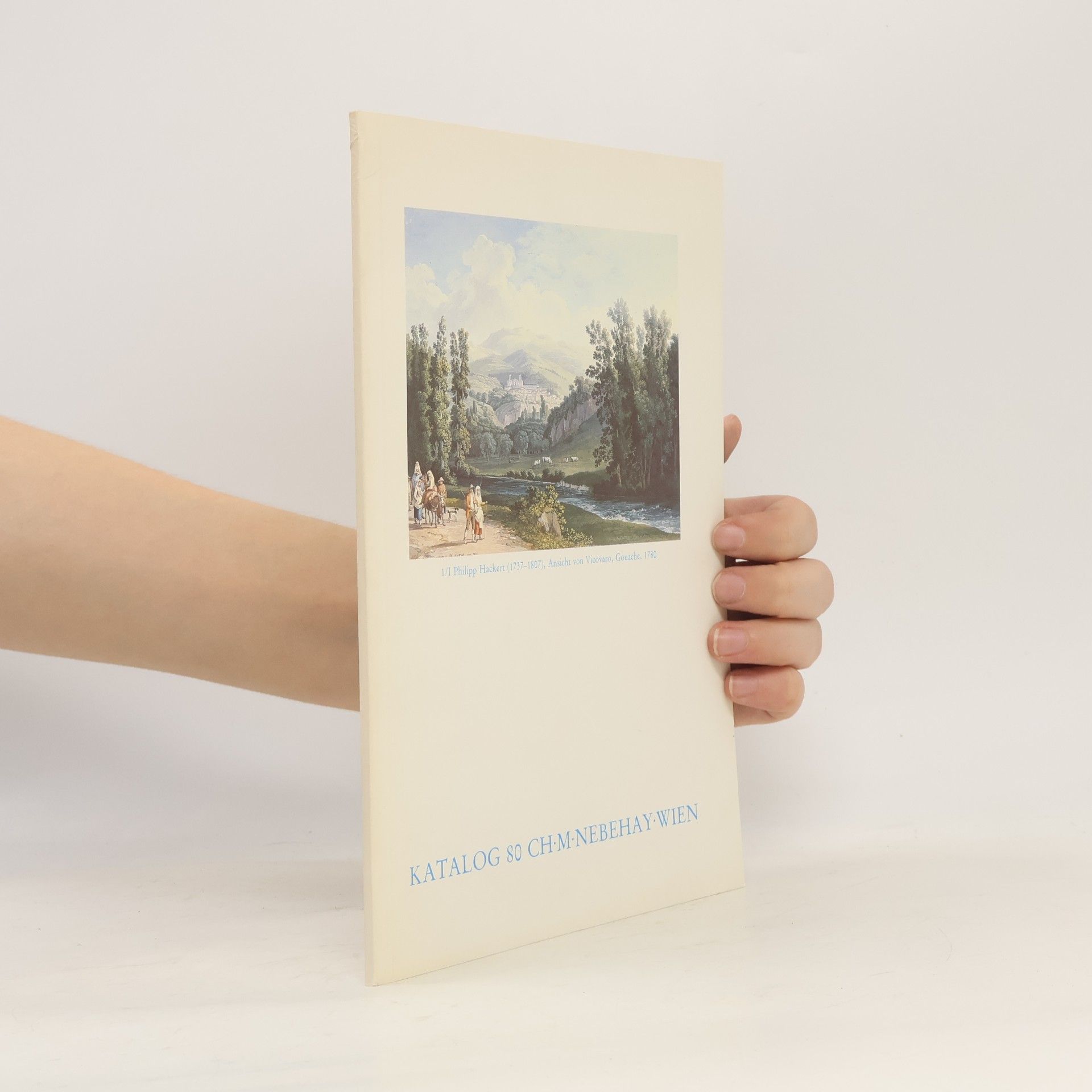 Katalog 80. Aquarelle, Zeichnungen & Graphik, 16.-20. Jahrhundert