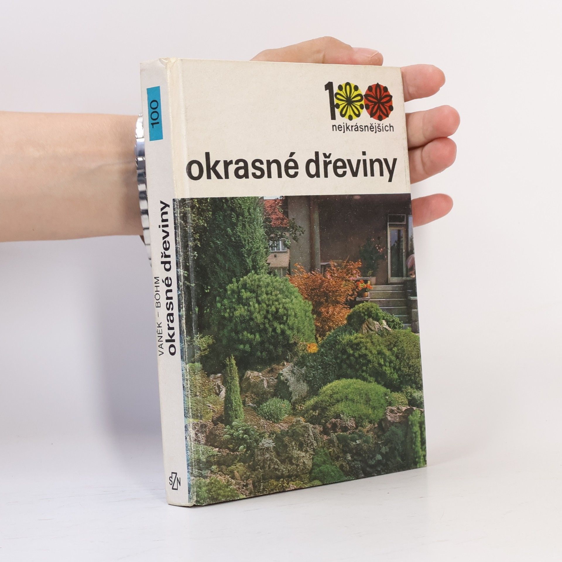 Cestmír Böhm 100 nejkrásnějších. Okrasné dřeviny