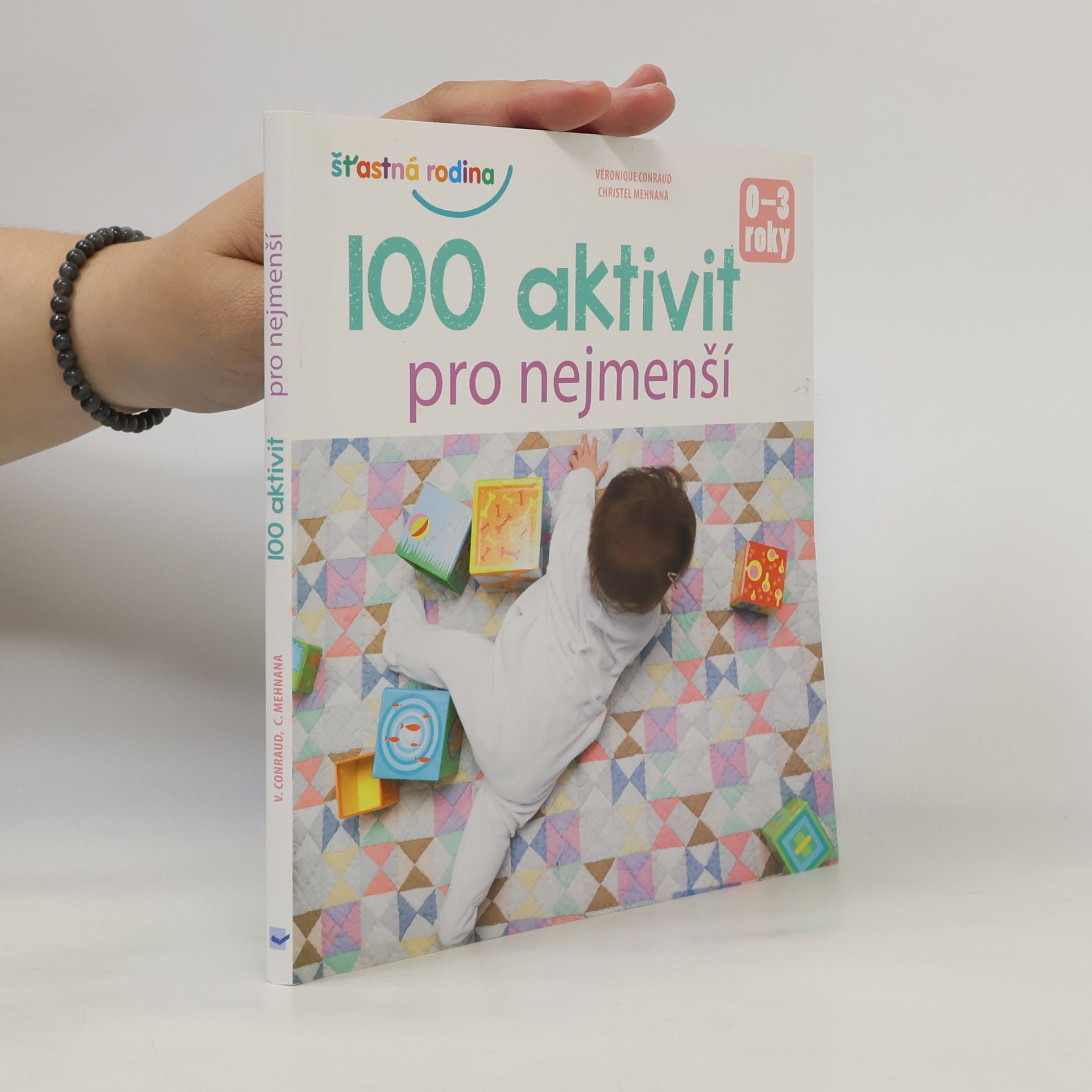 100 aktivit pro nejmenší : 0-3 roky