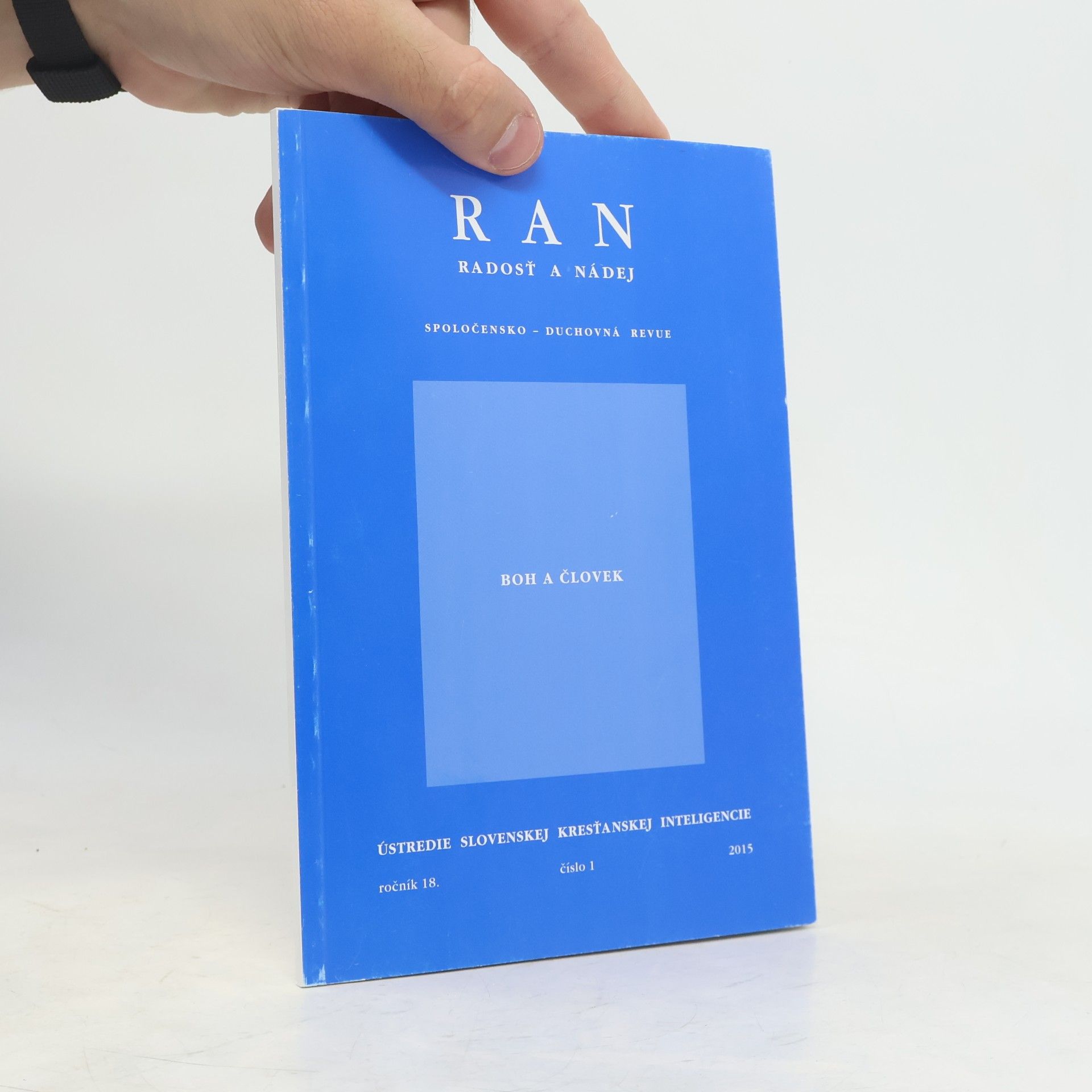 Various authors Radosť a nádej: Boh a človek