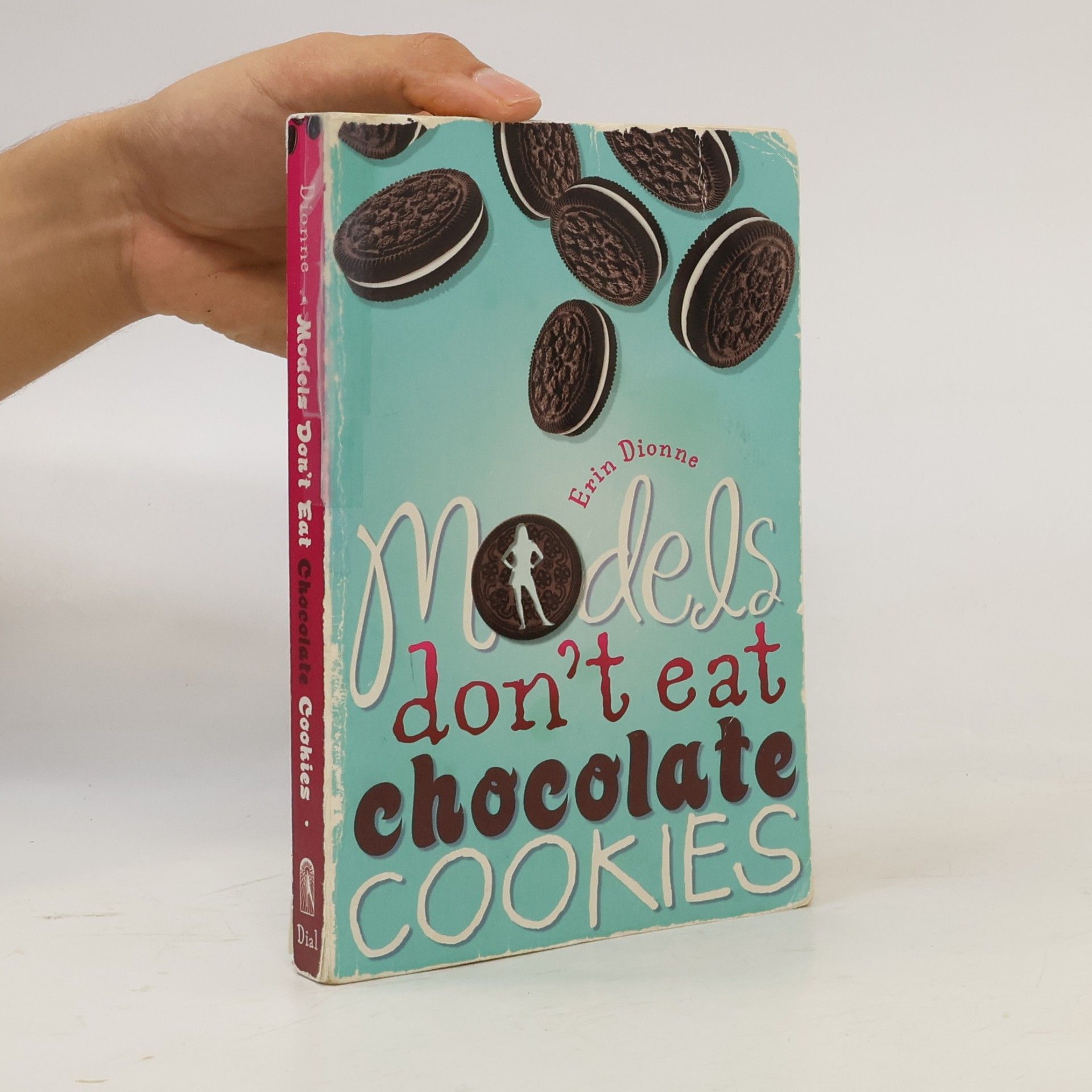 Erin Dionne Models Don't Eat Chocolate Cookies
