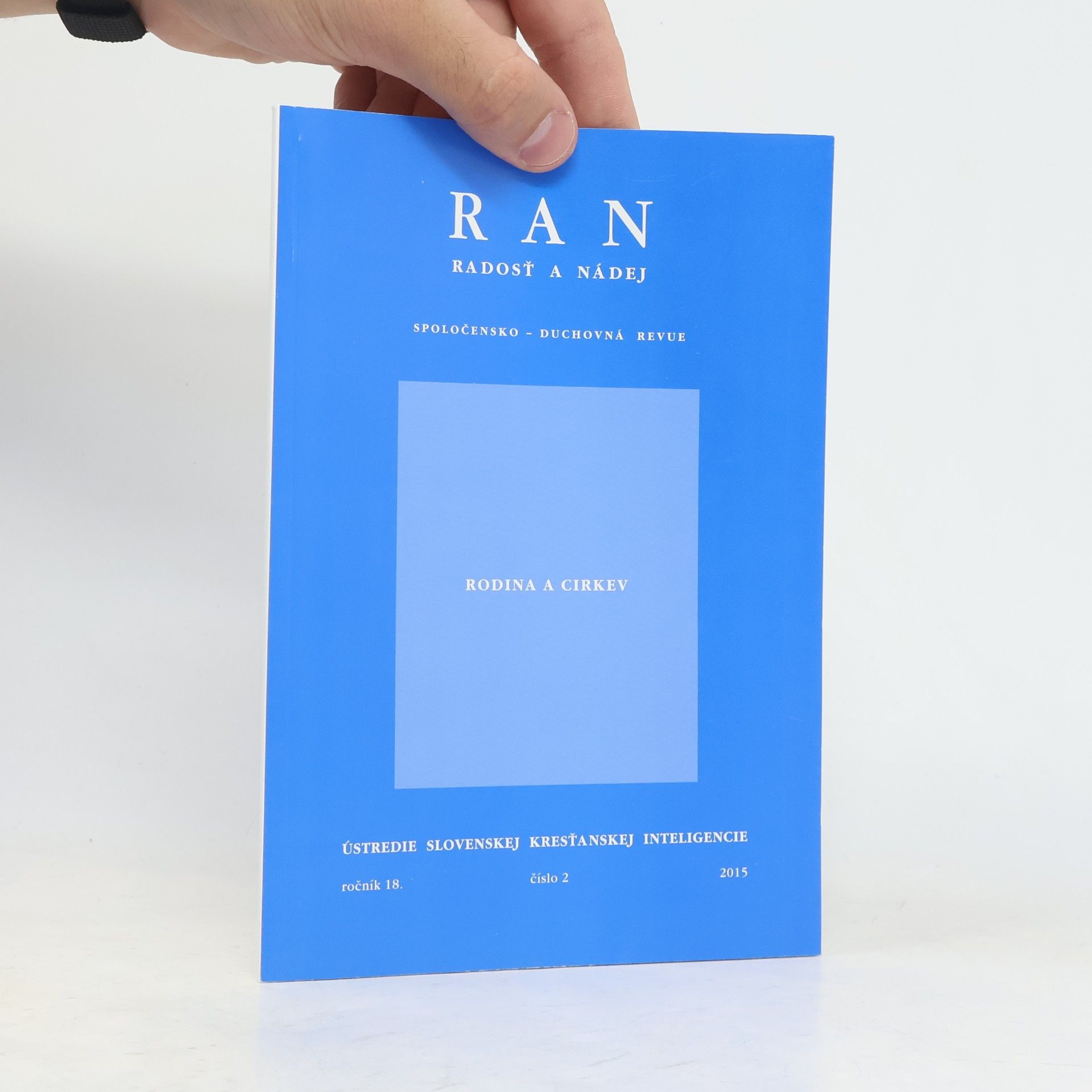 Various authors Radosť a nádej: Rodina a cirkev