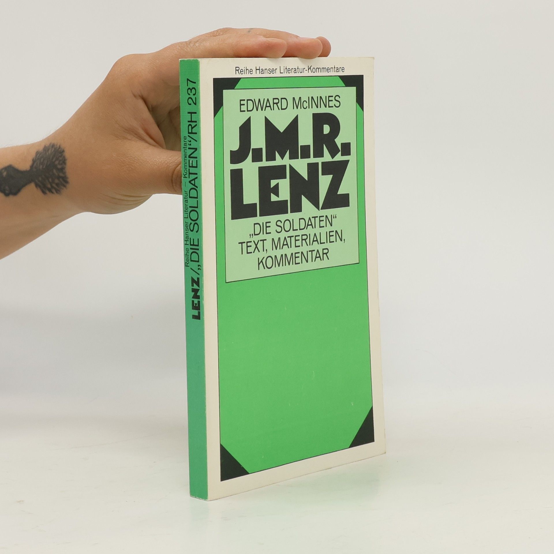 Edward McInnes Jakob Michael Reinhold Lenz, Die Soldaten