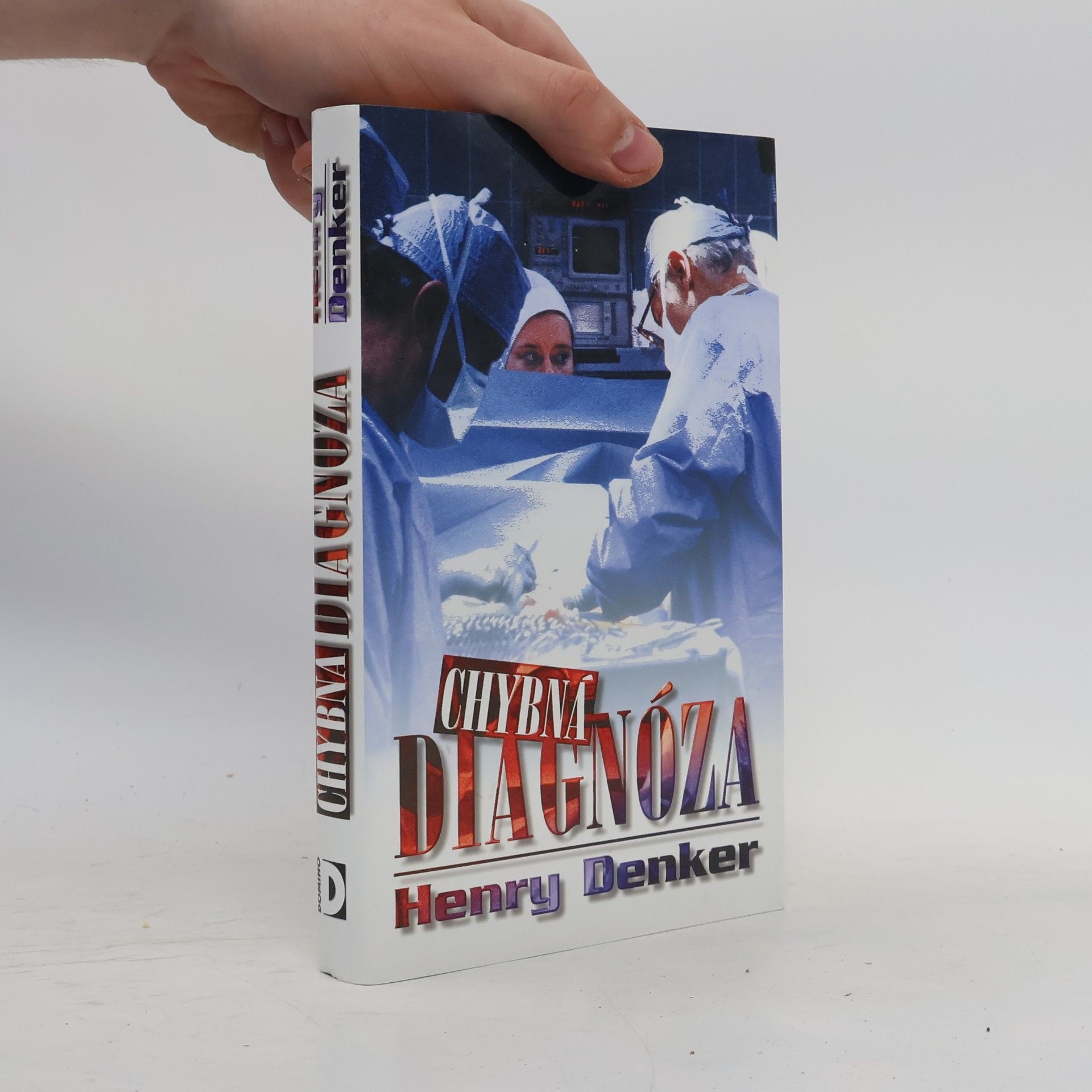 Henry Denker Chybná diagnóza