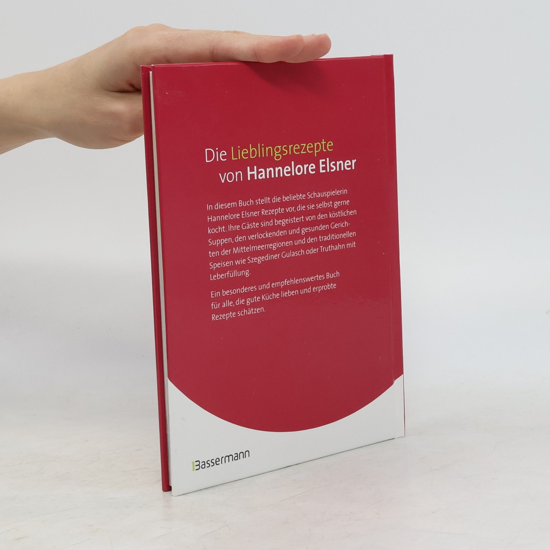 Autorenkollektiv Hannelore Elsners Lieblingsrezepte