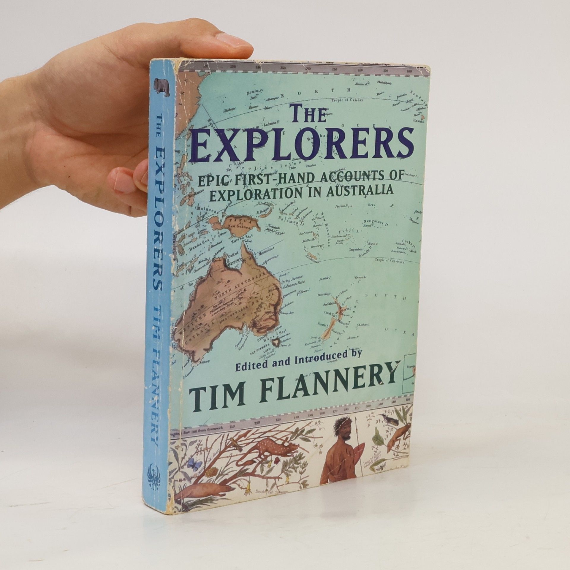 Timothy Flannery The Explorers