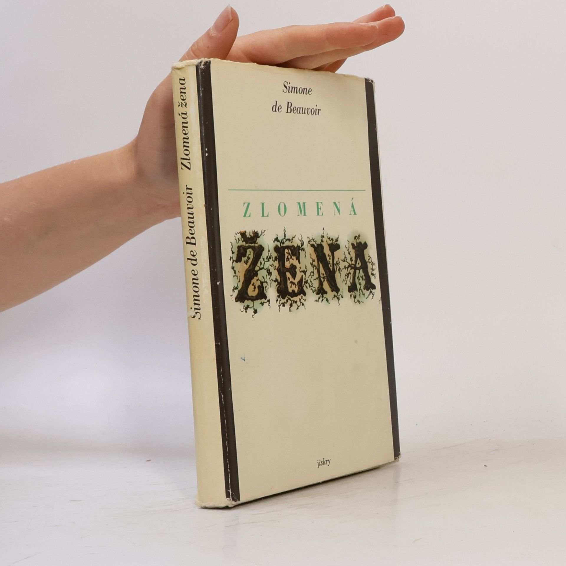 Simone de Beauvoir Zlomená žena