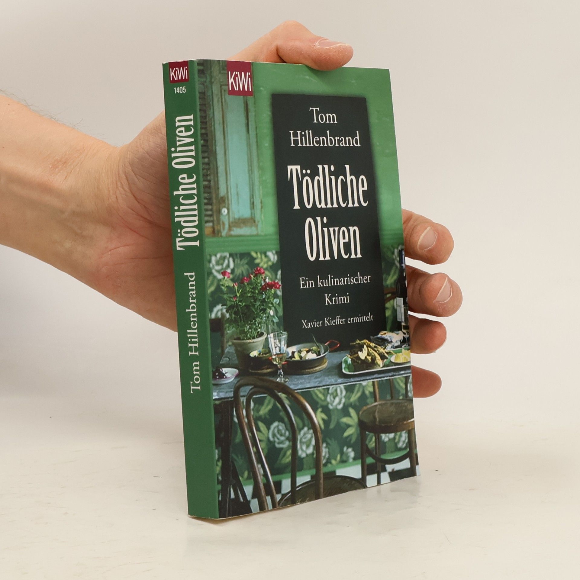 Tom Hillenbrand Tödliche Oliven