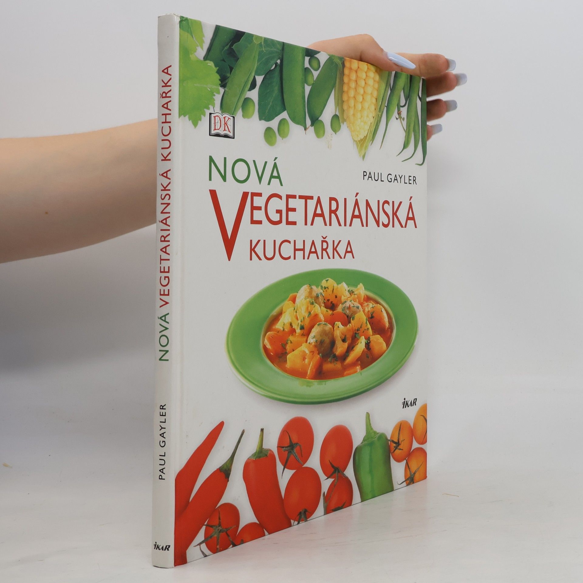 Paul Gayler Nová vegetariánská kuchařka