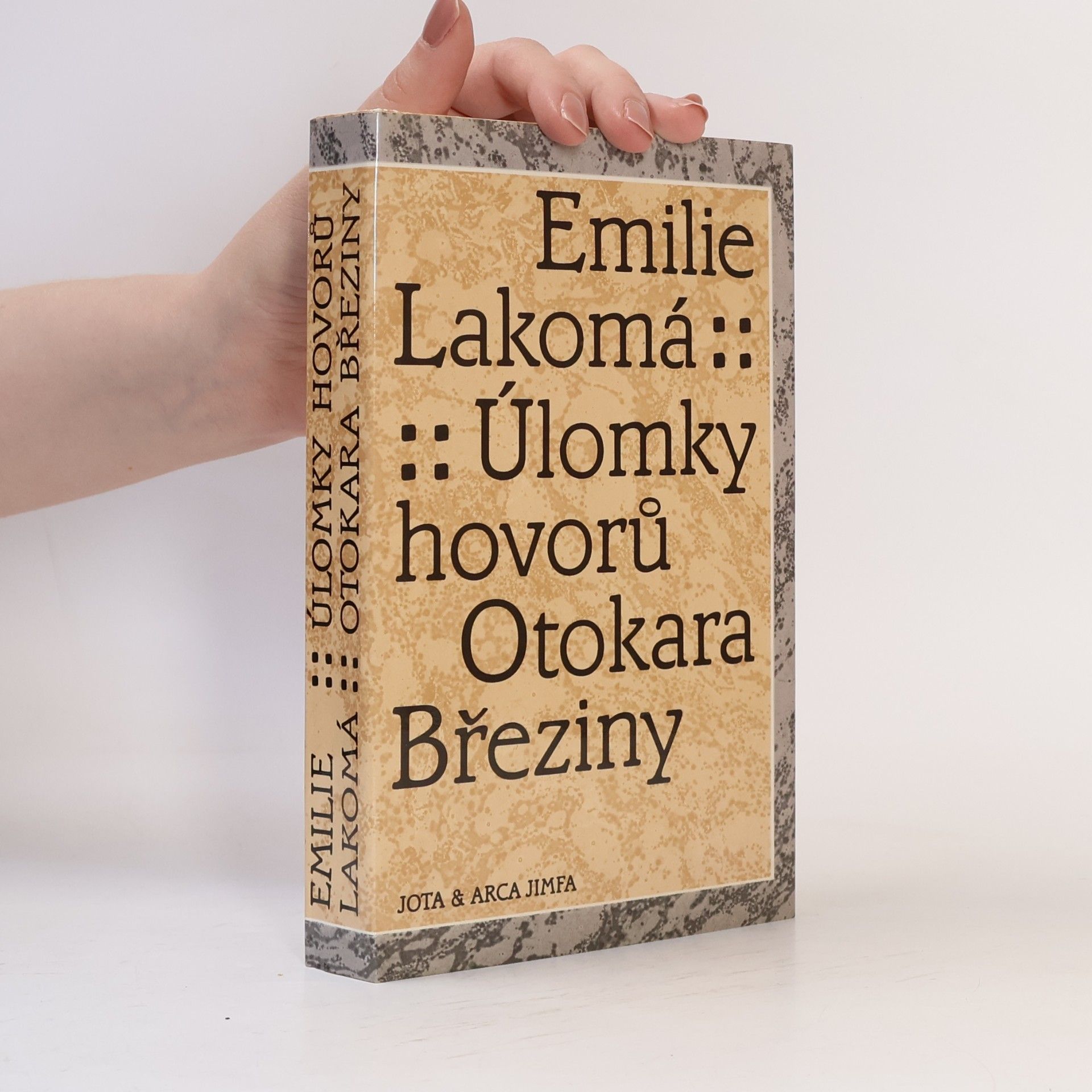 Emilie Lakomá Úlomky hovorů Otokara Březiny