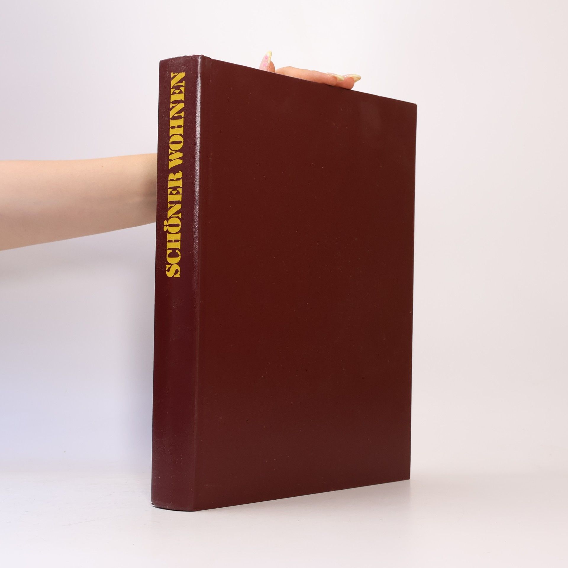 Schöner Wohnen. Das große praktische Einrichtungsbuch