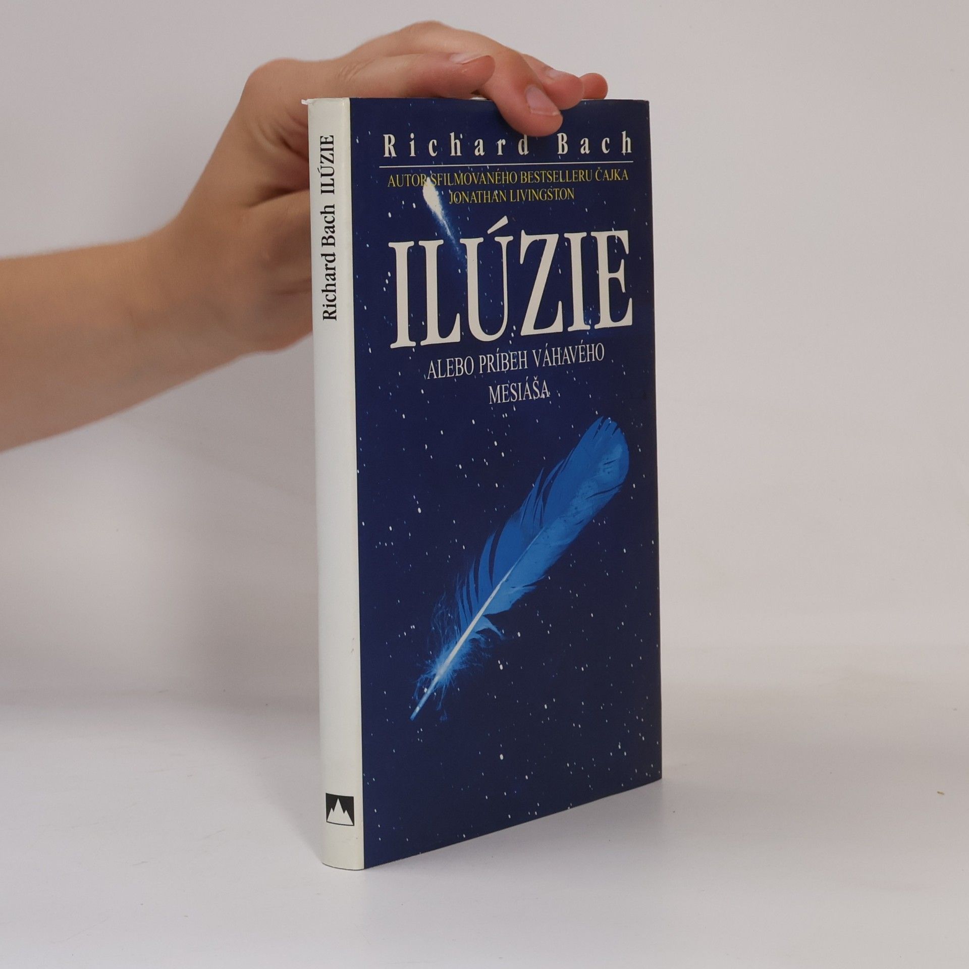 Richard Bach Ilúzie alebo Príbeh váhavého Mesiáša