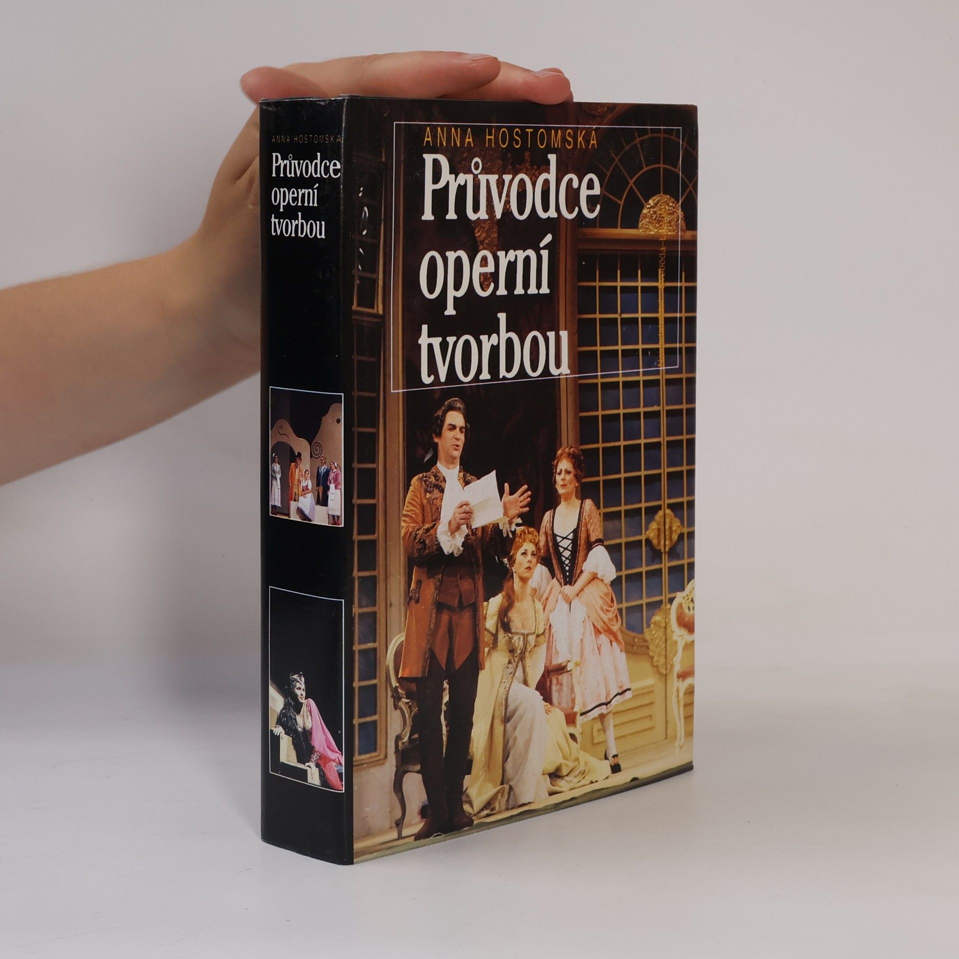 Anna Hostomská Průvodce operní tvorbou