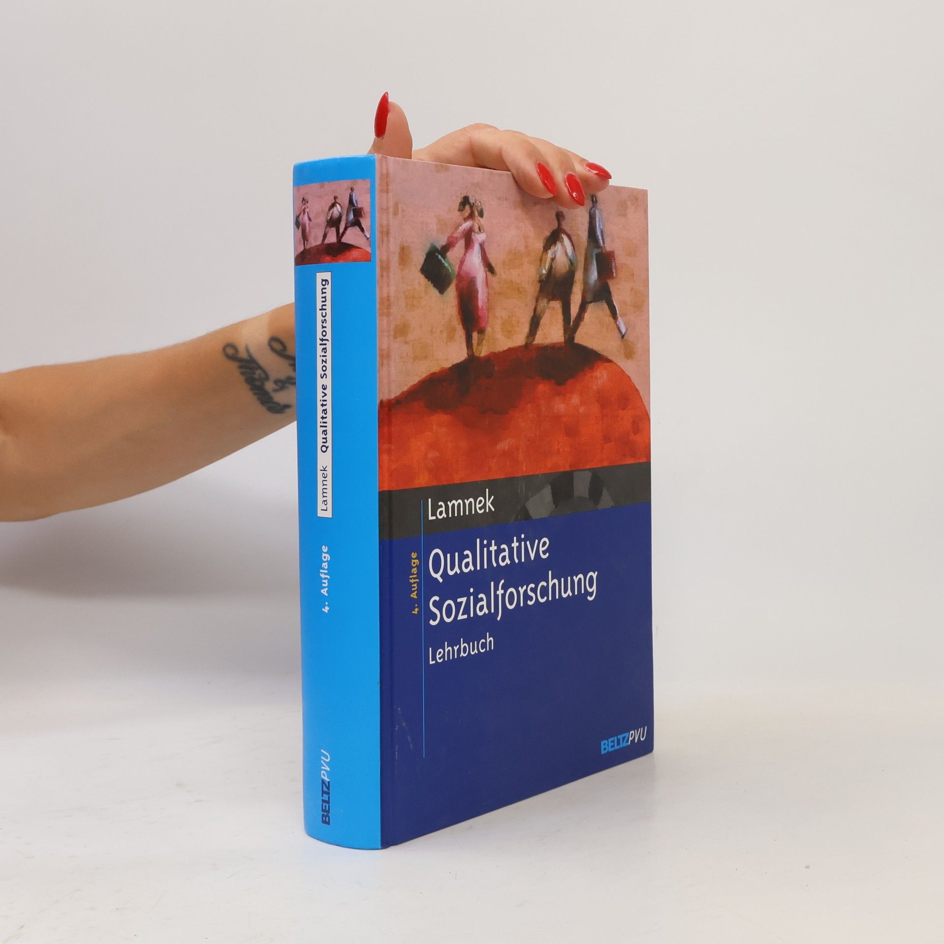 Siegfried Lamnek Qualitative Sozialforschung