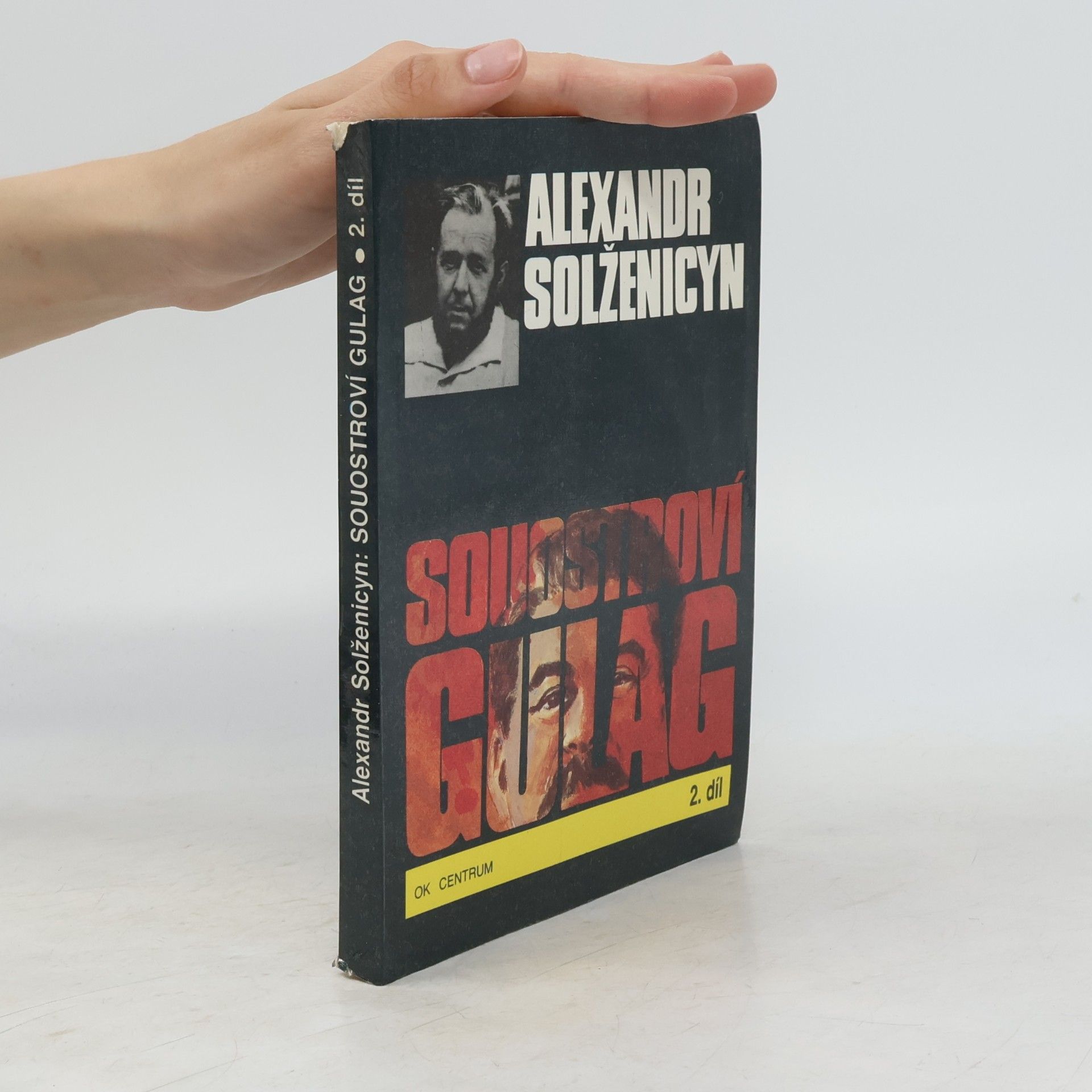 Aleksandr Isajevič Solženicyn Souostroví Gulag 1