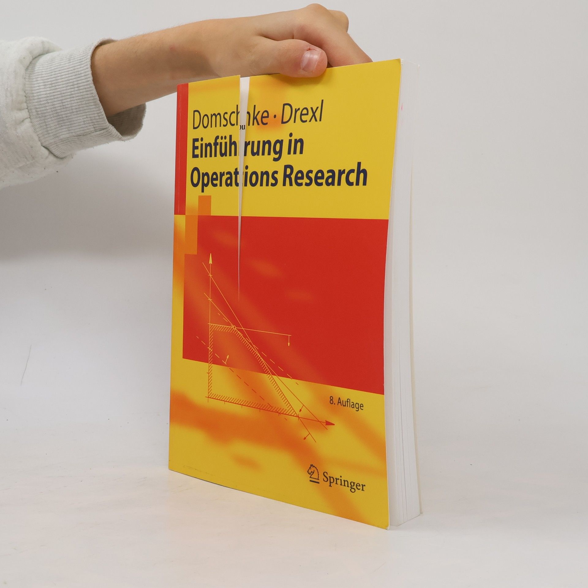 Wolfgang Domschke Springer-Lehrbuch: Einführung in Operations-Research - 8. Auflage