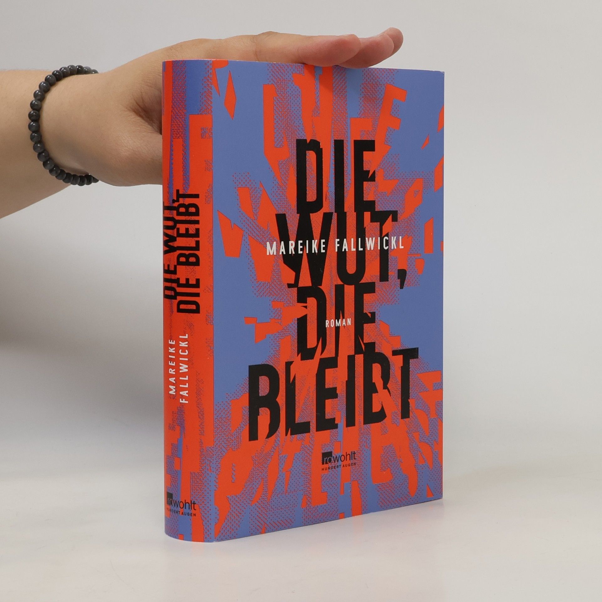 Mareike Fallwickl Die Wut, die bleibt