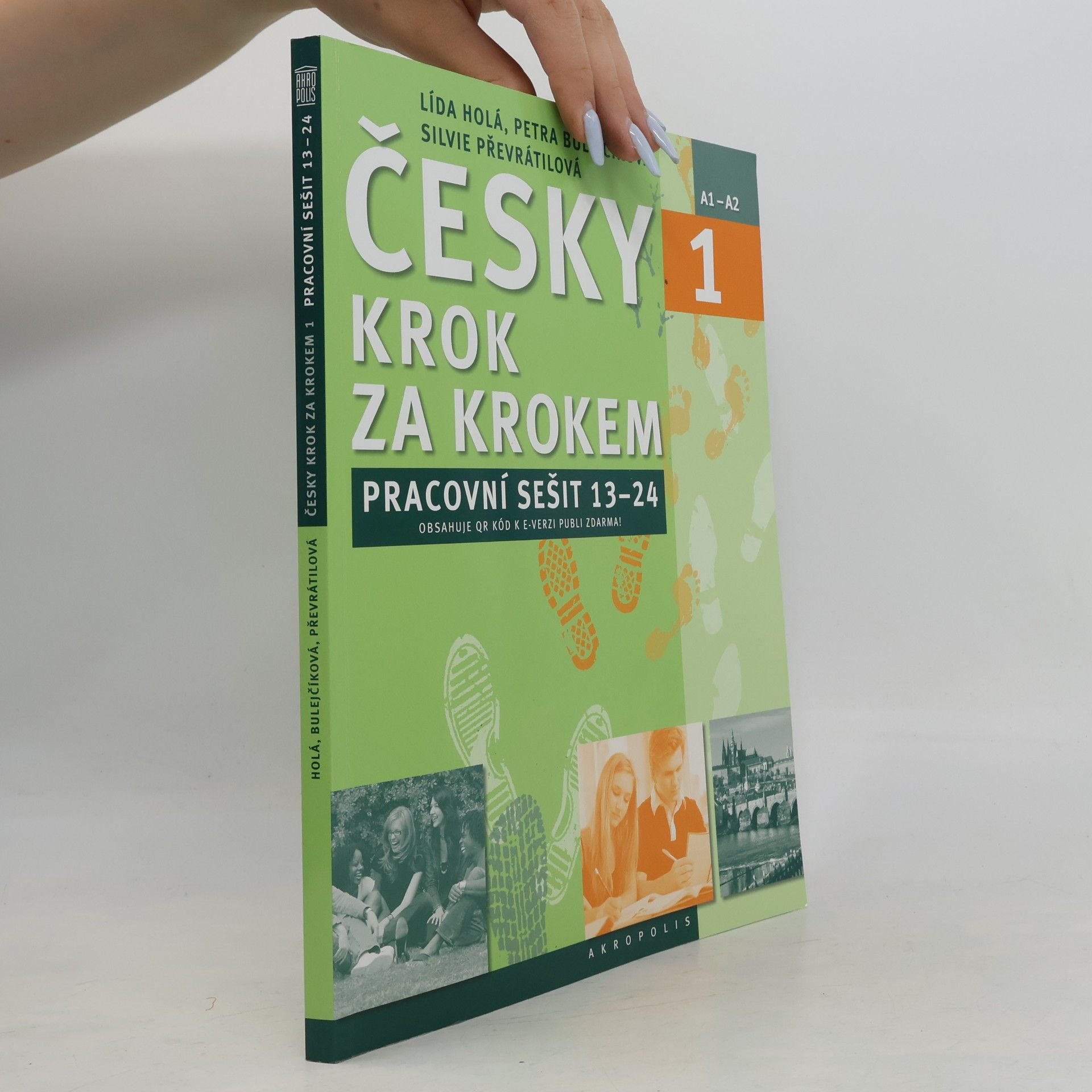 Petra Bulejčíková Česky krok za krokem 1. A1-A2. Pracovní sešit 13–24