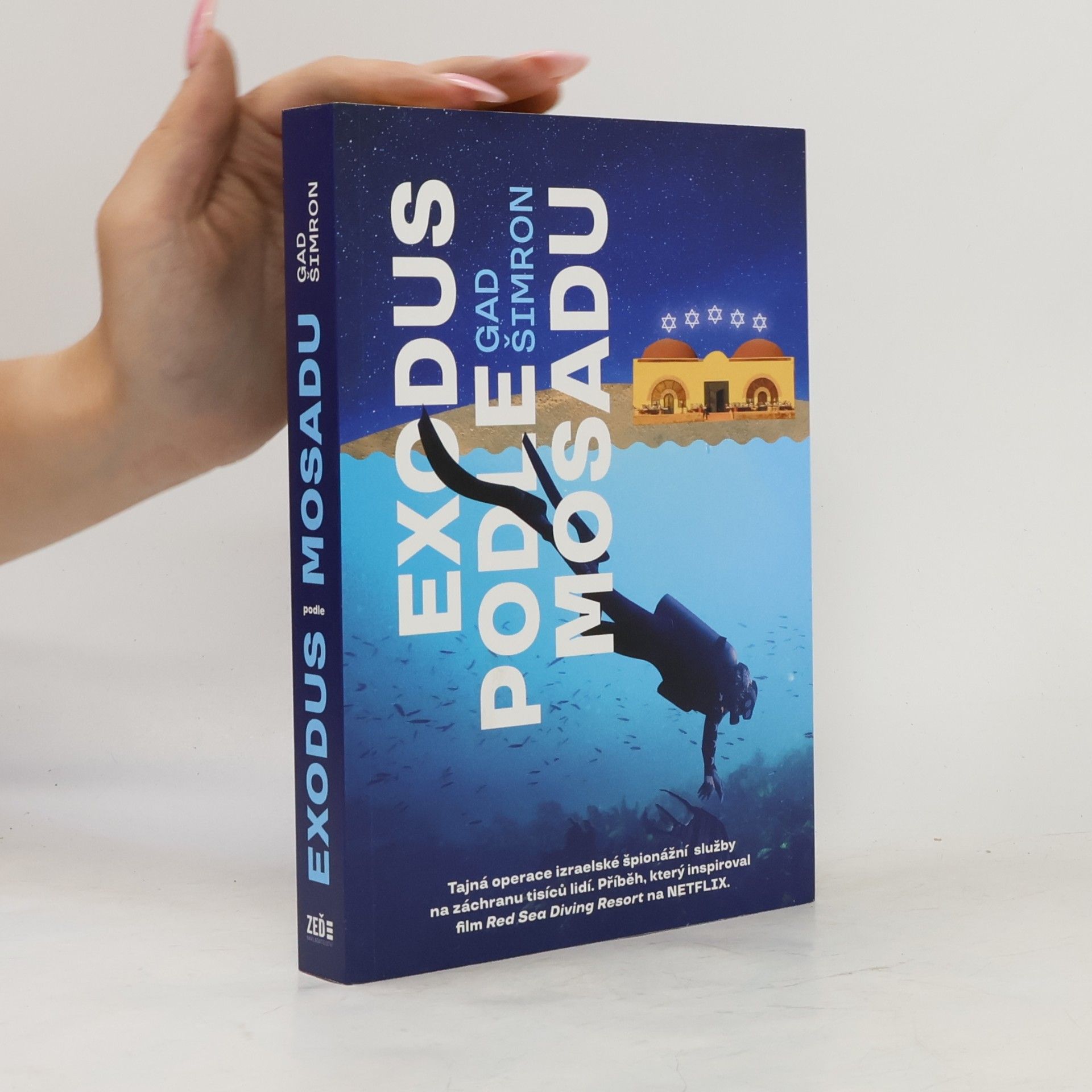 Gad Šimron Exodus podle Mosadu