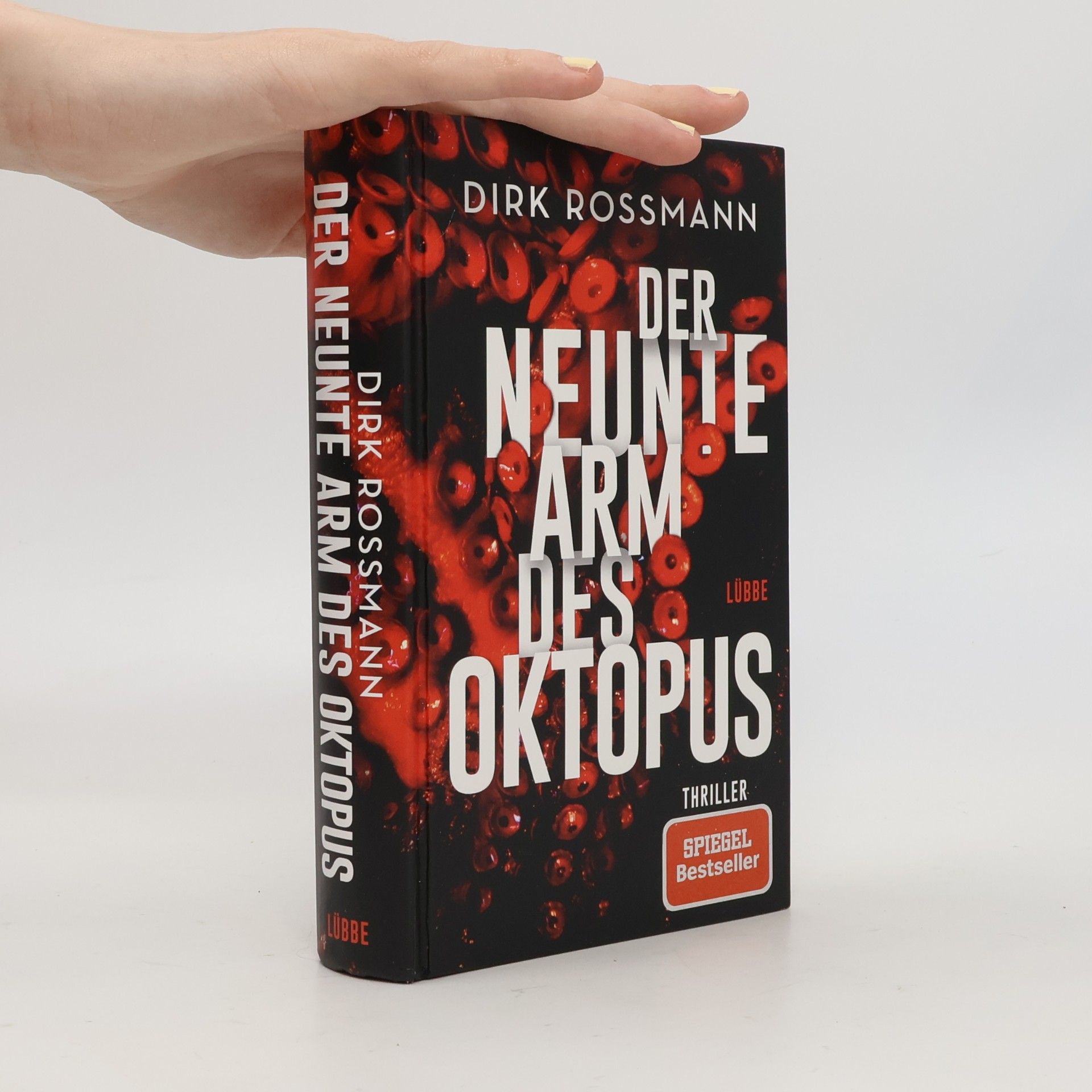 Dirk Roßmann Der neunte Arm des Oktopus
