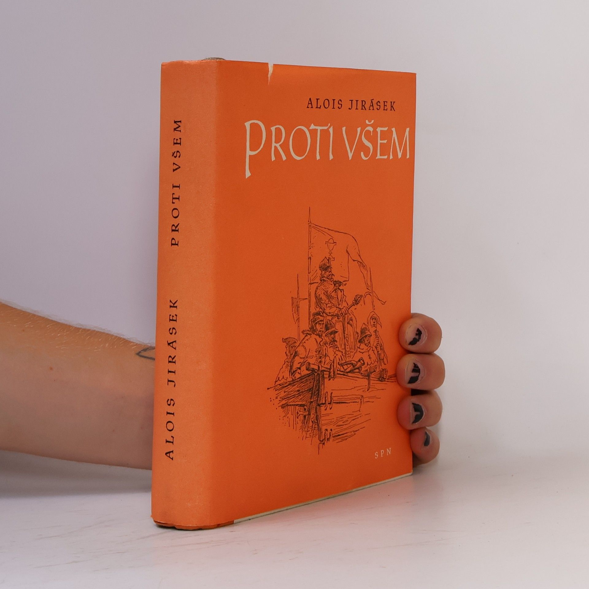 Alois Jirásek Proti všem