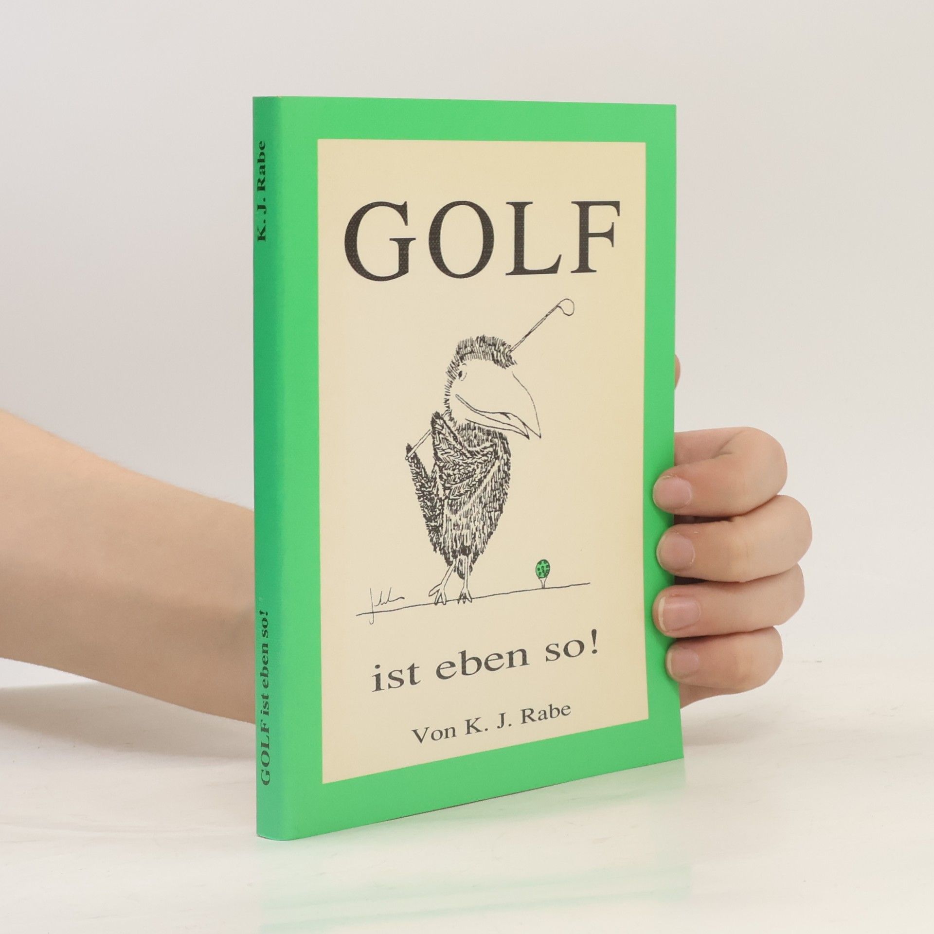 Golf ist eben so!