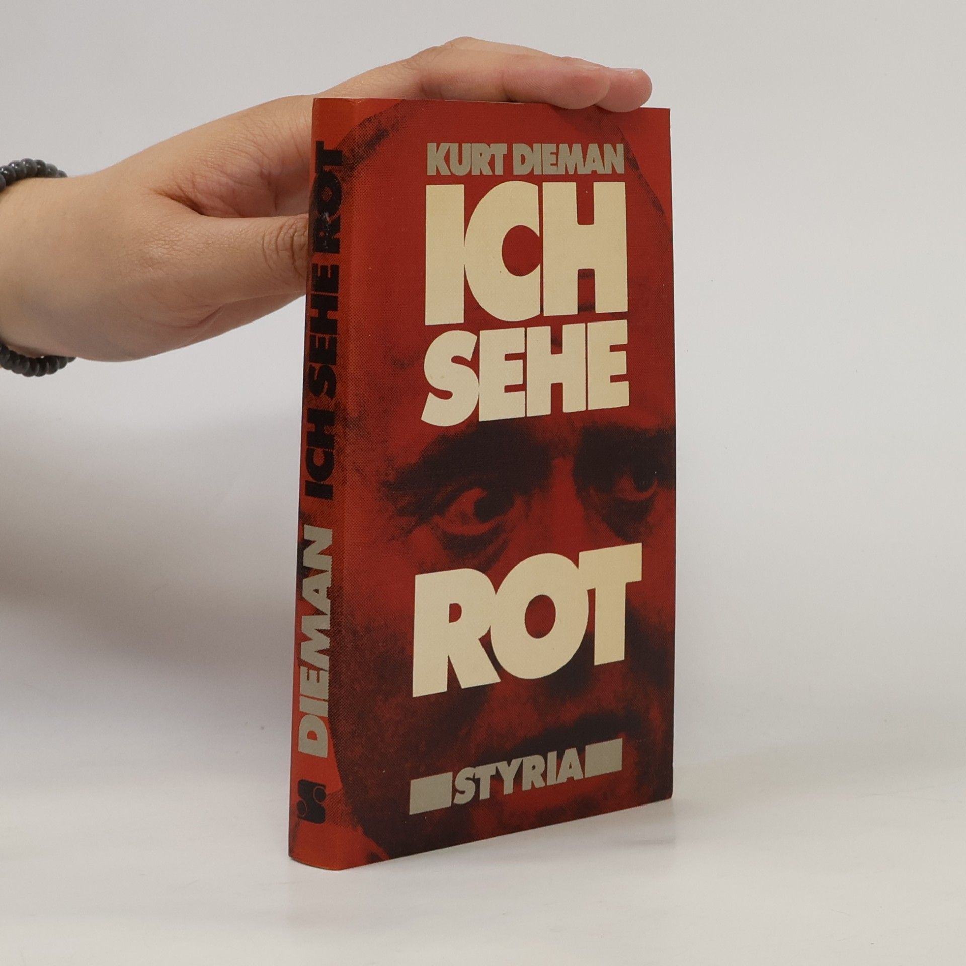 Kurt Dieman-Dichtl Ich sehe rot