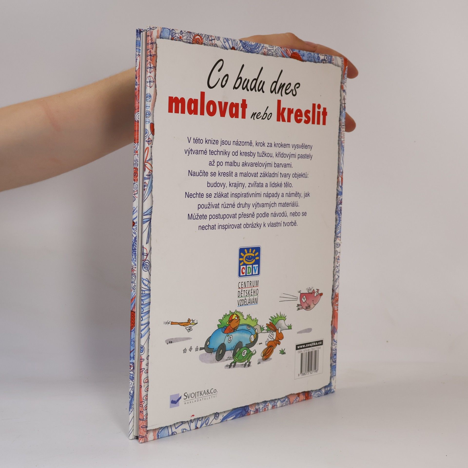 Fiona Watt Co budu dnes malovat nebo kreslit