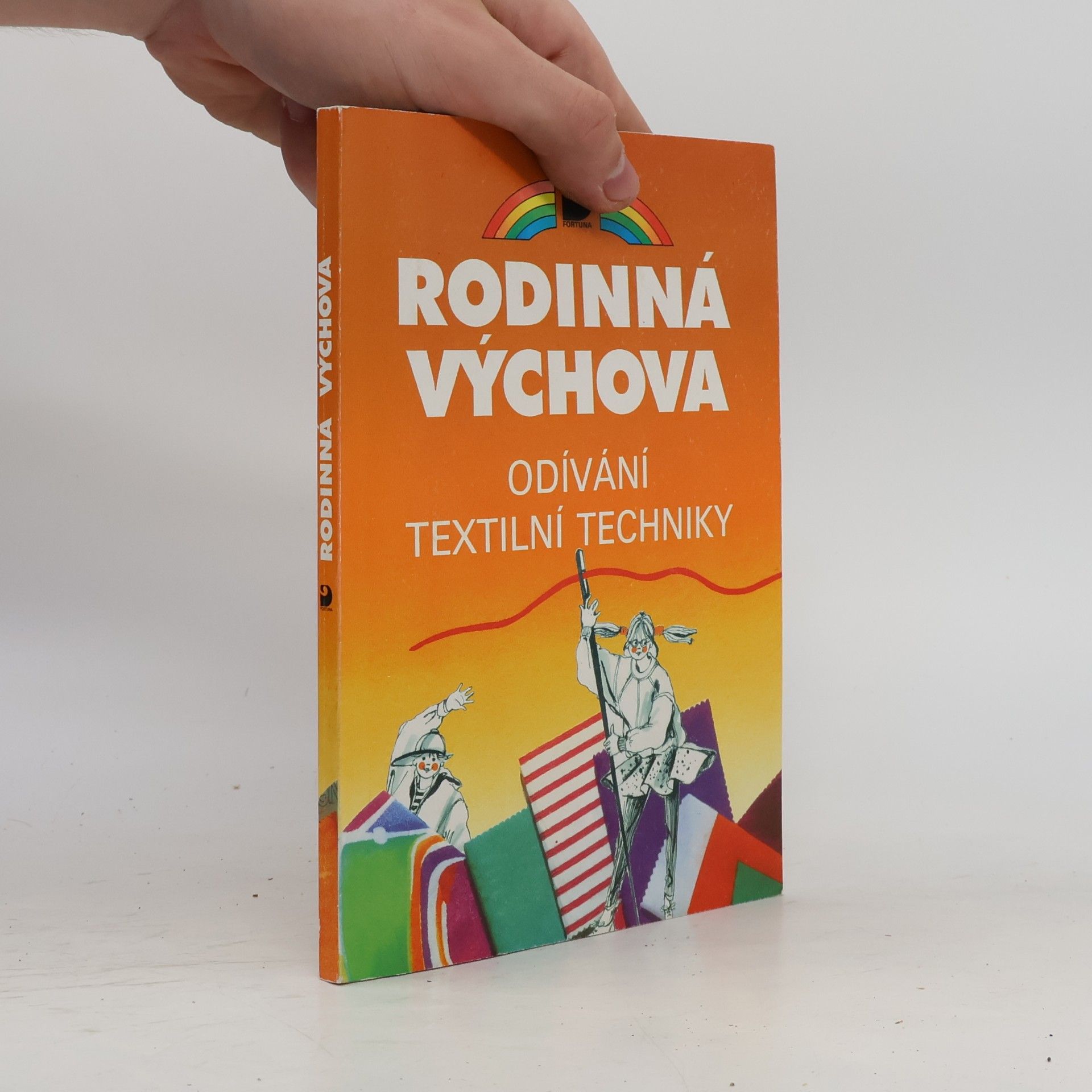 Rodinná výchova: odívání textilní techniky