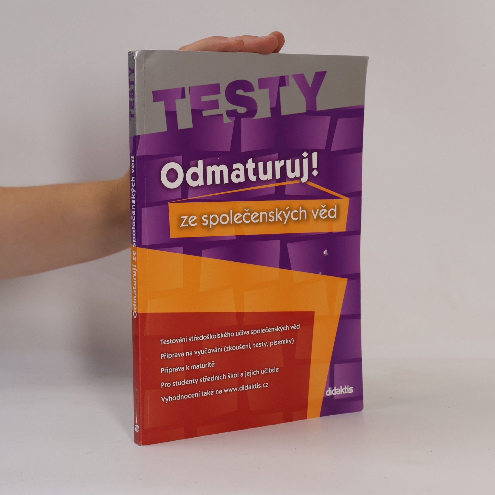 Miloslava Blažková Odmaturuj! ze společenských věd. Testy