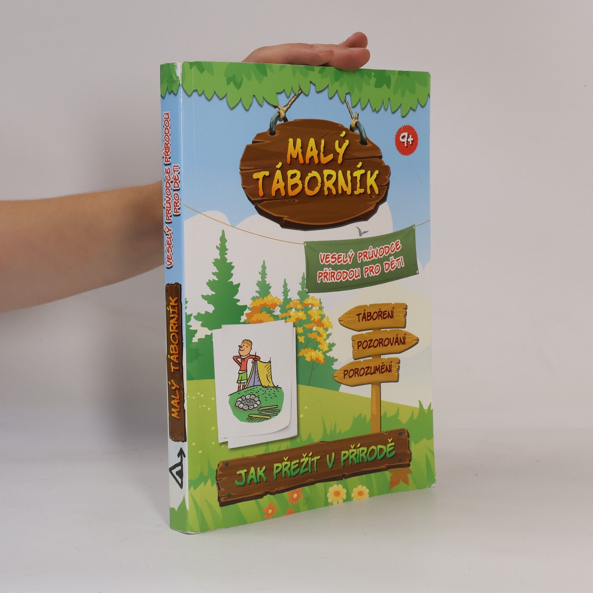Jana Mališová Malý táborník. Veselý průvodce přírodou pro děti