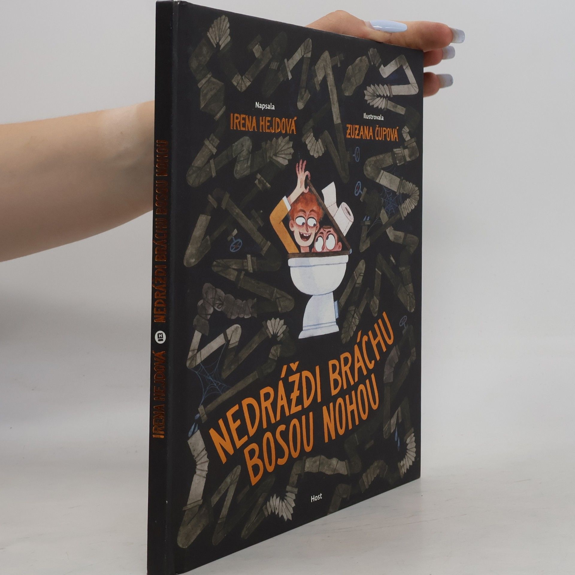 Zuzana Čupová Nedráždi bráchu bosou nohou