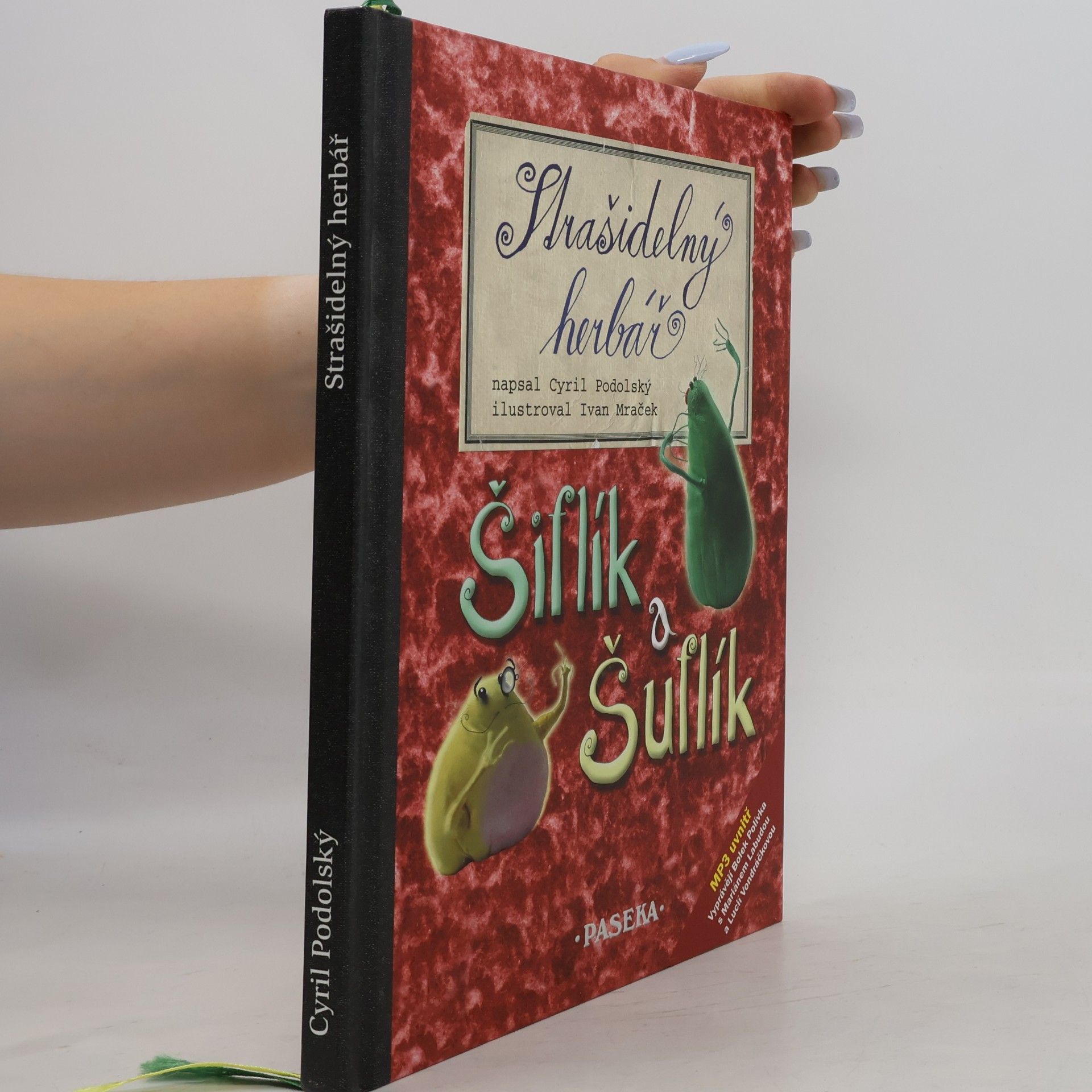 Cyril Podolský Šiflík a Šuflík. Strašidelný herbář