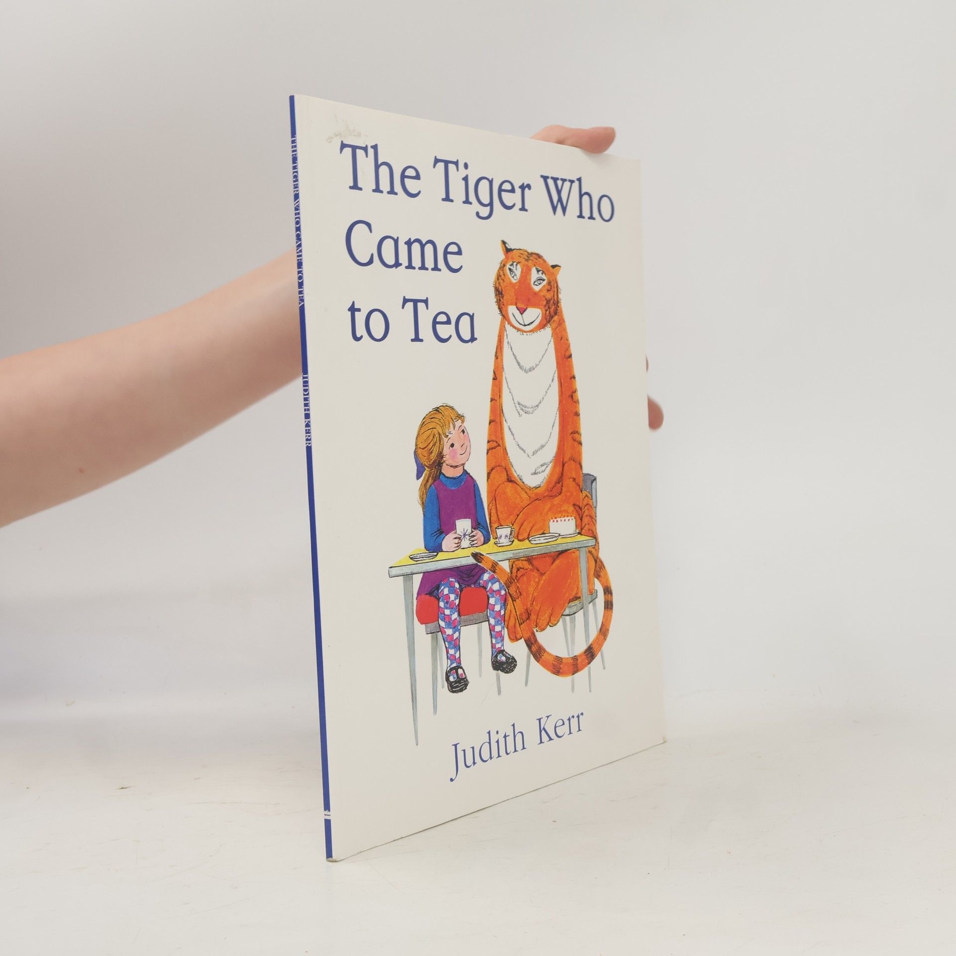 Judith Kerr The Tiger Who Came to Tea