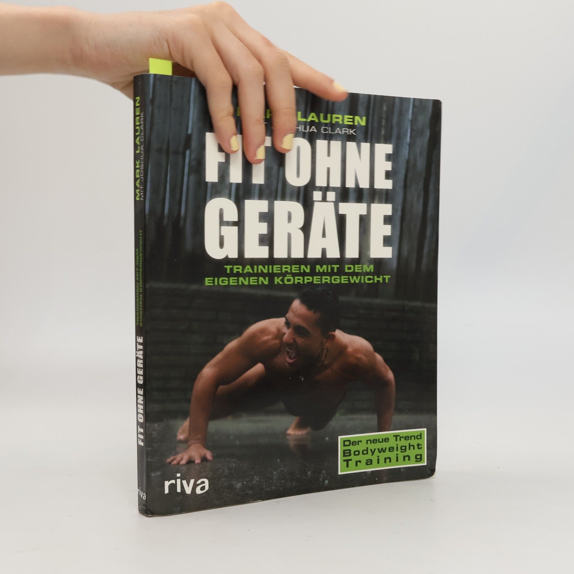 Mark Lauren Fit ohne Geräte