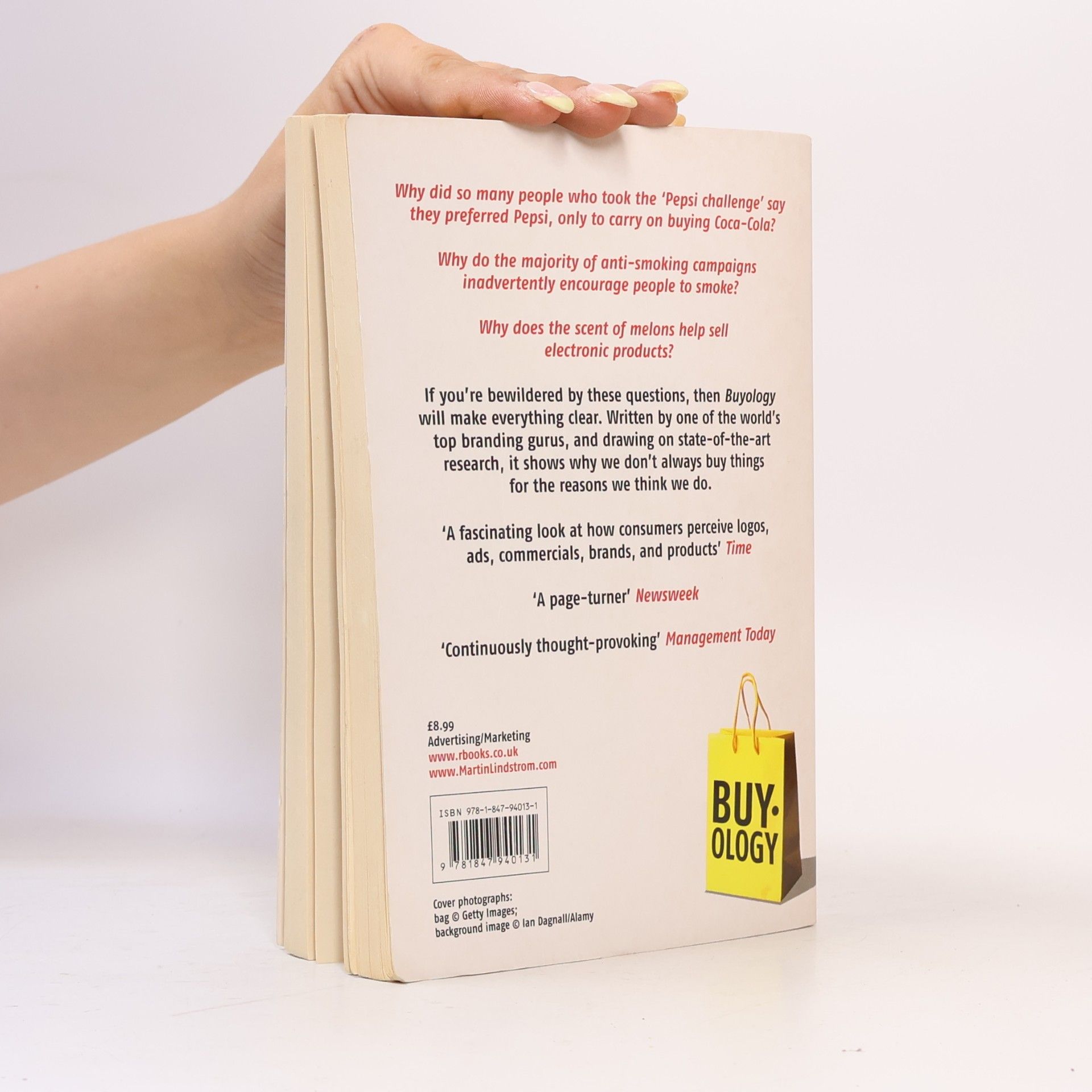 Martin Lindstrom Buyology: How everything we believe about why we buy is wrong