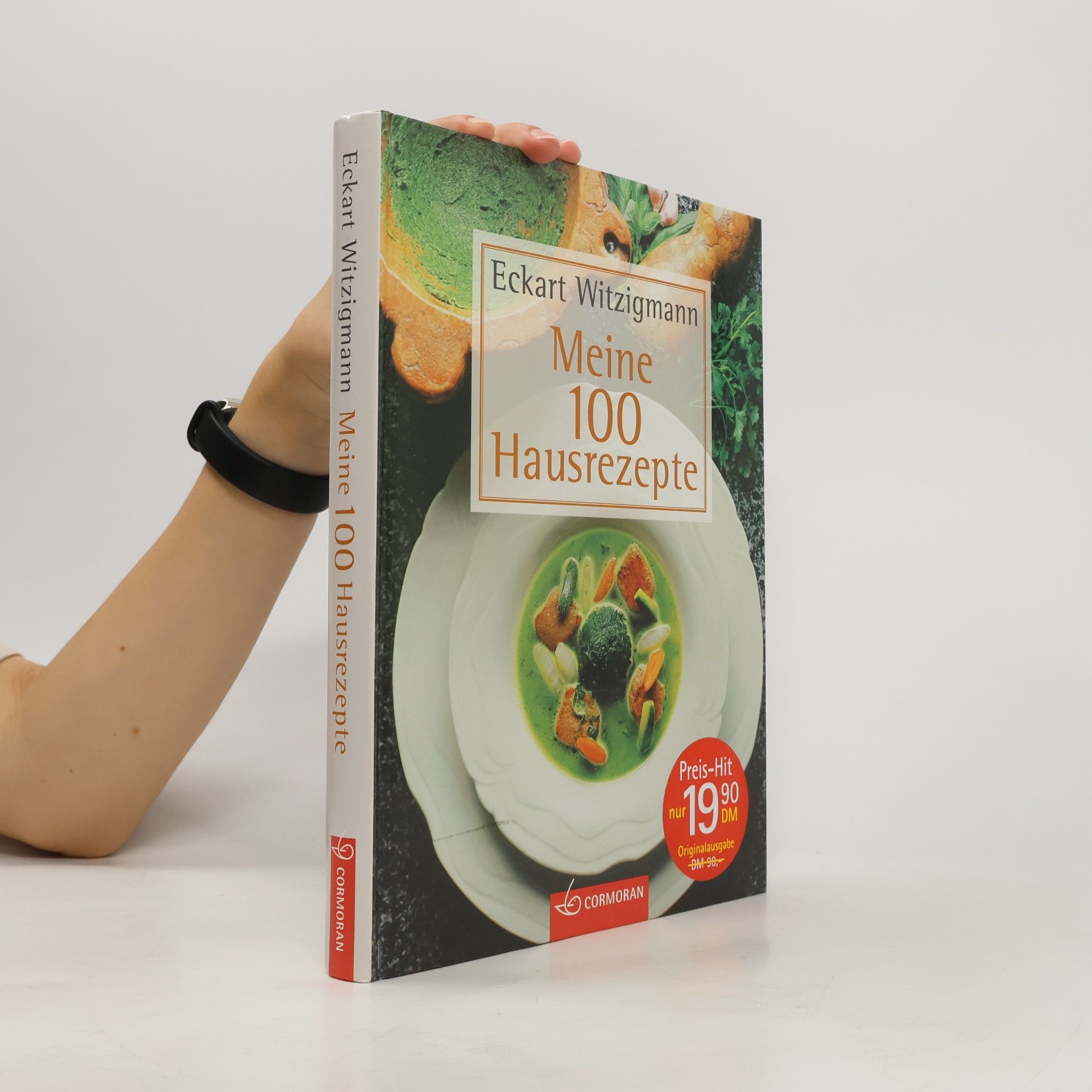 Eckart Witzigmann Meine 100 Hausrezepte