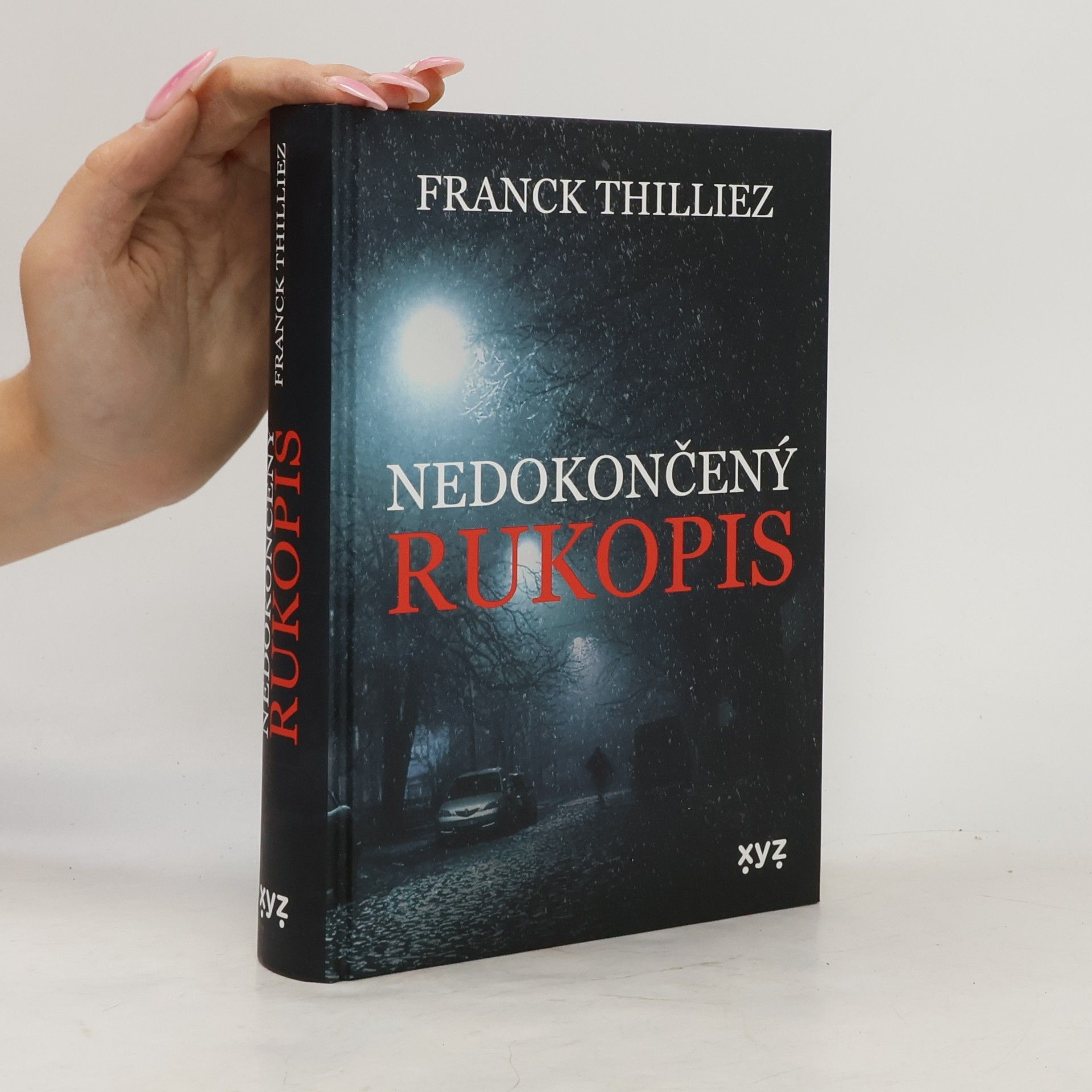 Franck Thilliez Nedokončený rukopis