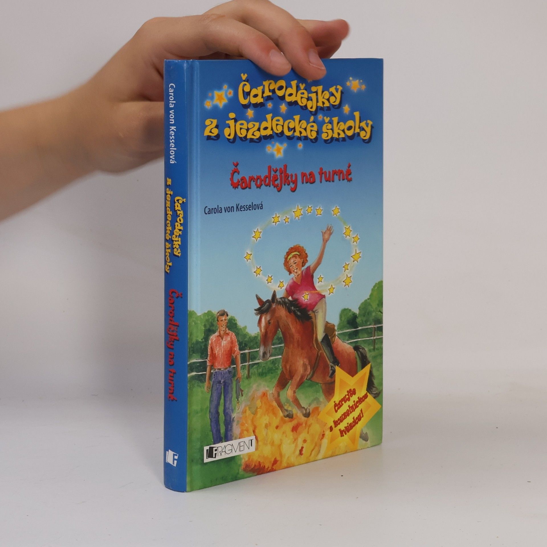 Miroslava Budínová Čarodějky z jezdecké školy. Čarodějky na turné