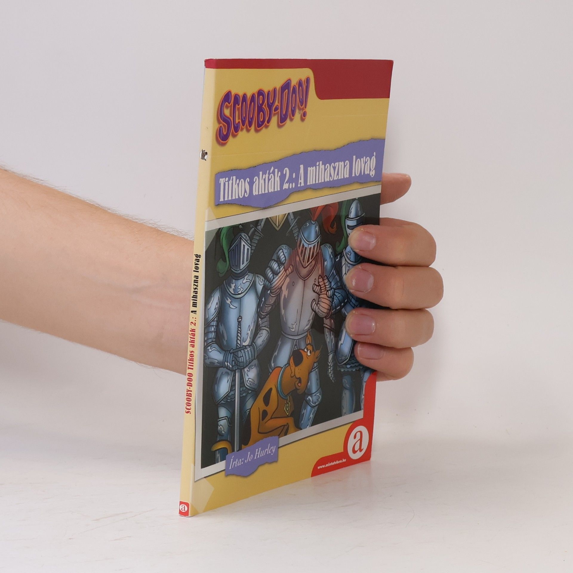 Jo Hurley Scooby-Doo! Titkos akták 2.: A mihaszna lovag